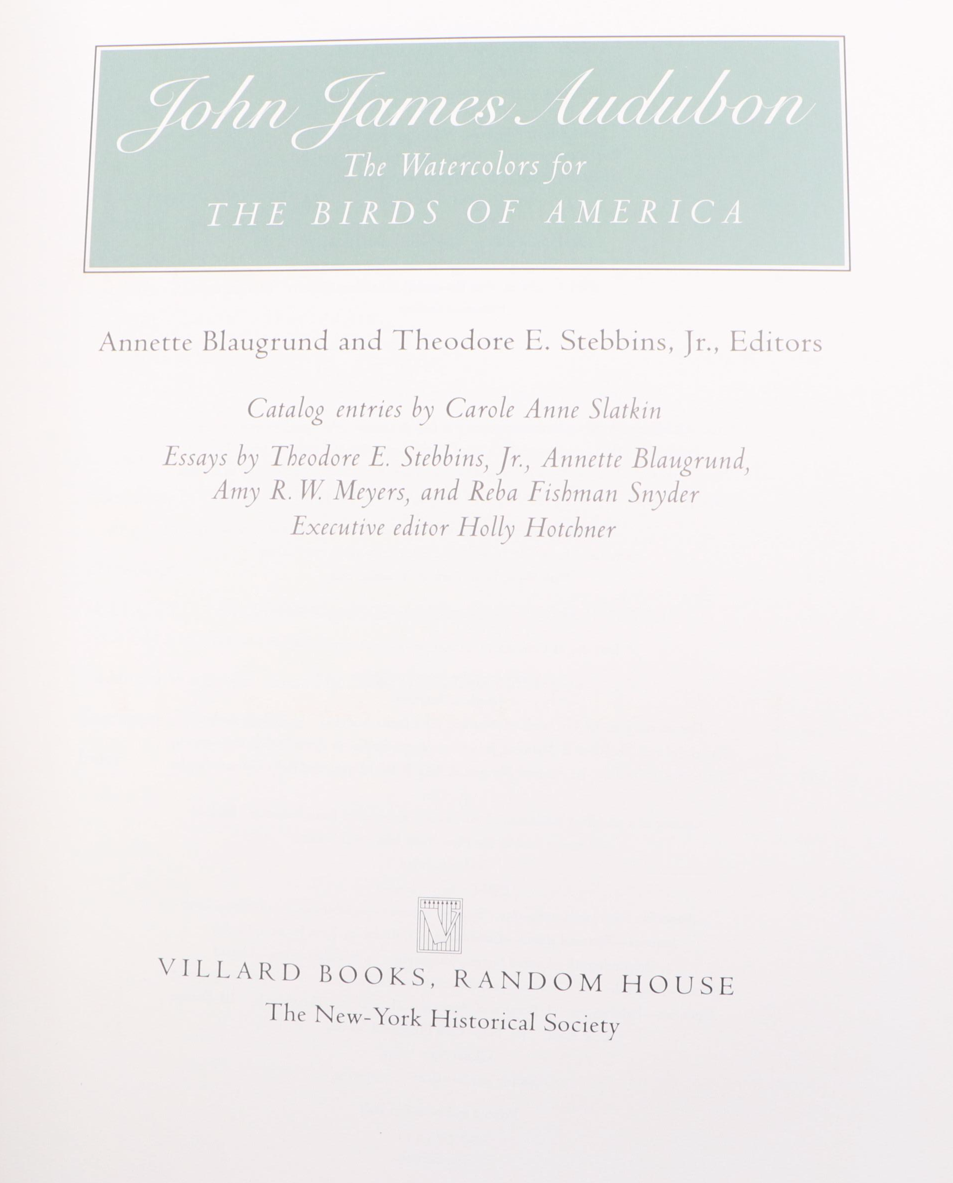 First Edition "John James Audubon: The Watercolors for The Birds of America"