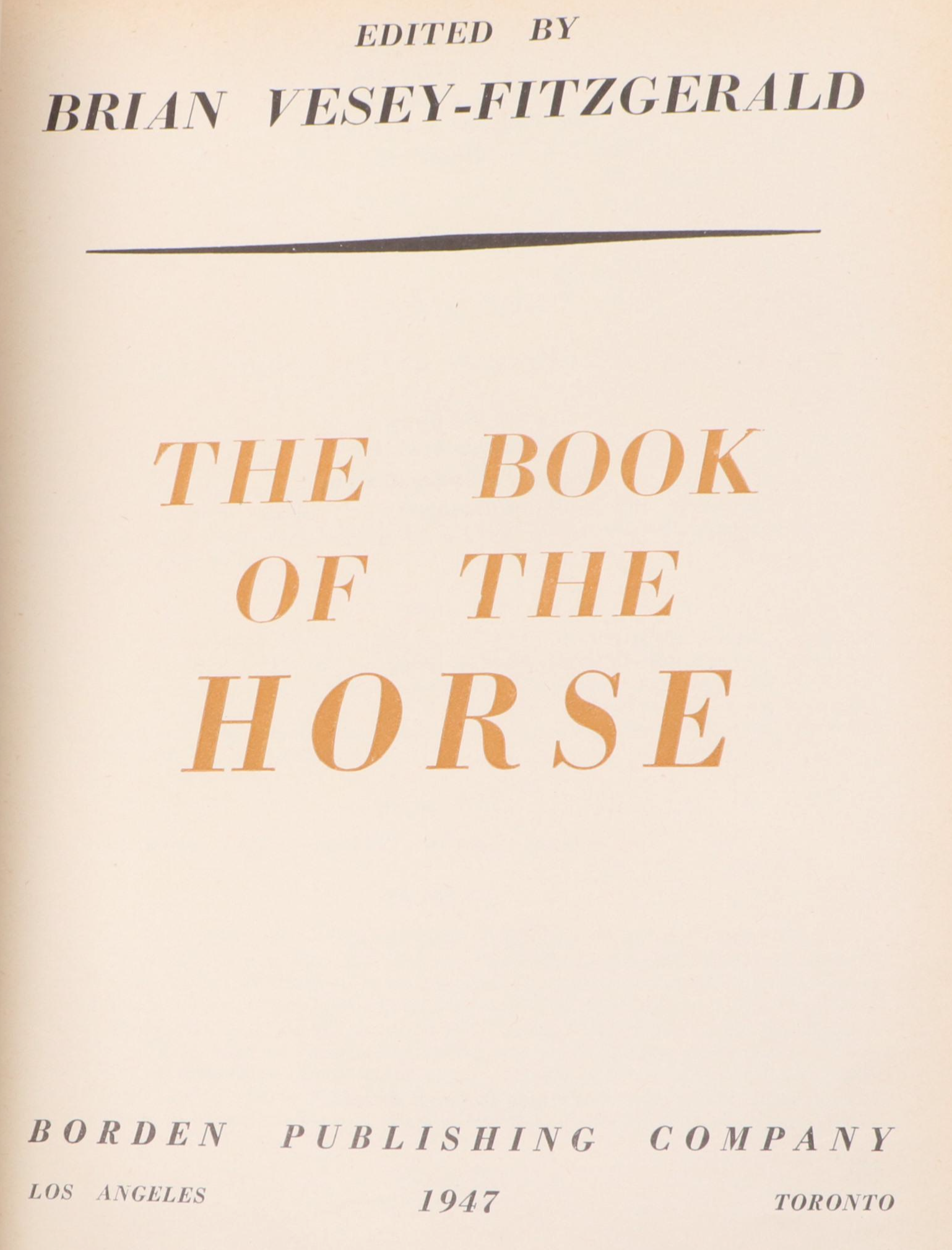 "The Book of the Horse" by Brian Vesey-Fitzgerald and More Horse Books