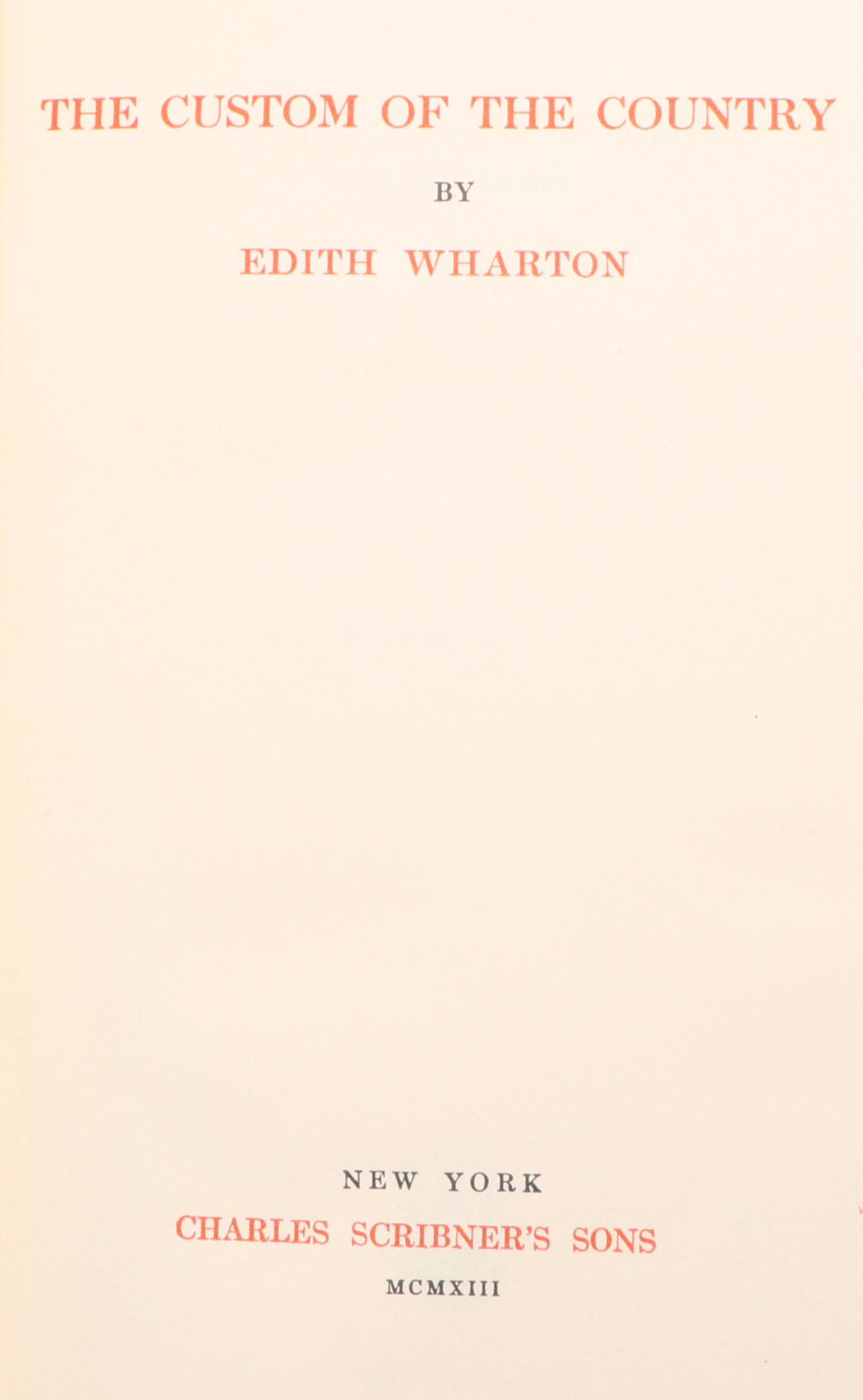 First Edition "The Custom of the Country" by Edith Wharton and More Books