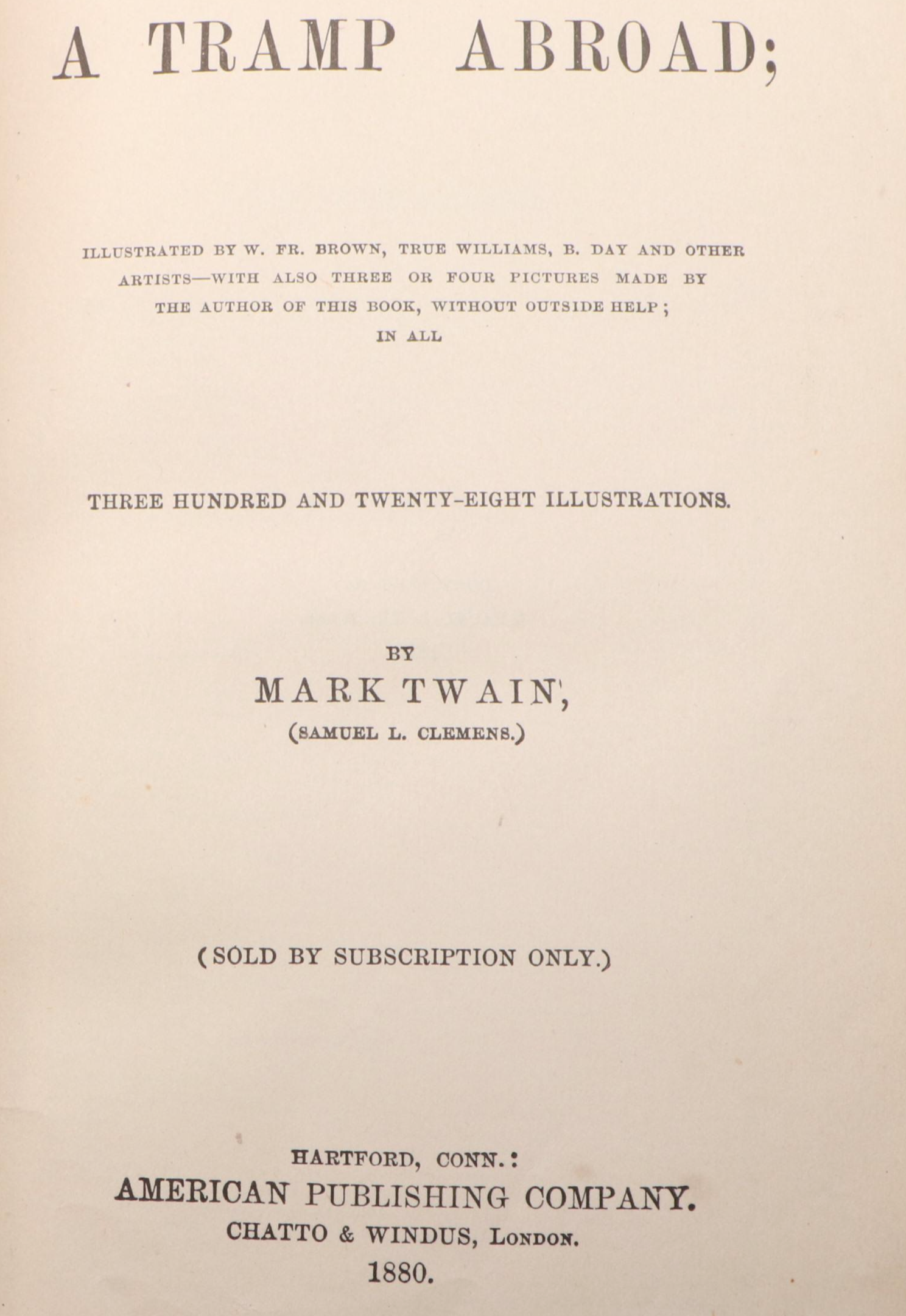 First Edition, Second State "A Tramp Abroad" by Mark Twain, 1880
