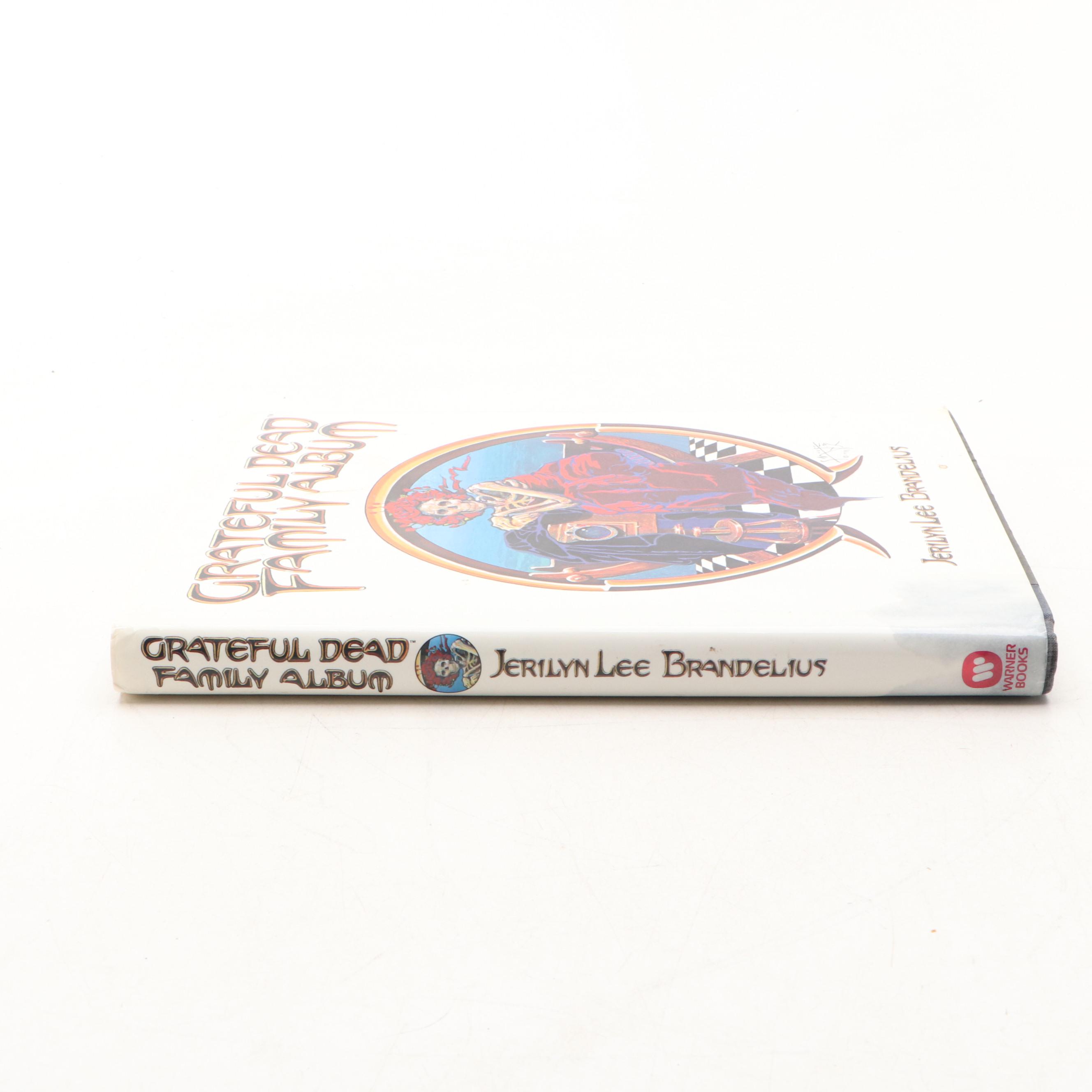 First Printing "Grateful Dead Family Album" by Jerilyn Lee Brandelius, 1989