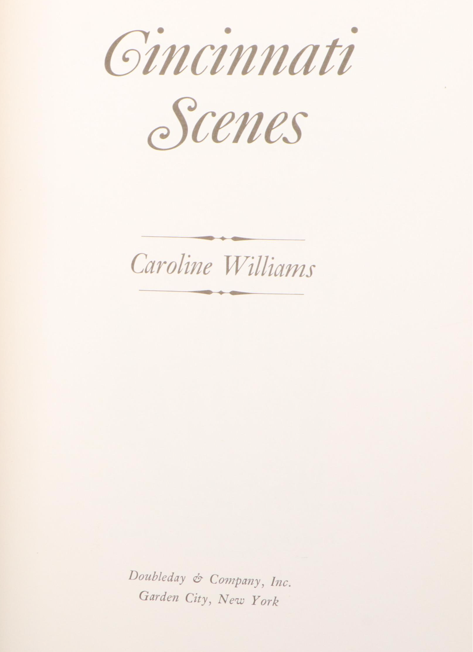 Signed First Edition "Cincinnati Scenes" by Caroline Williams and More