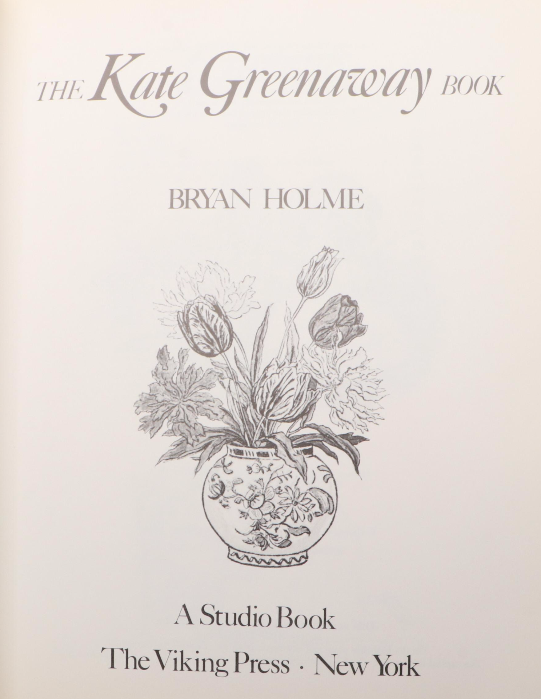 First Edition "The Kate Greenaway Book" by Bryan Holme and More