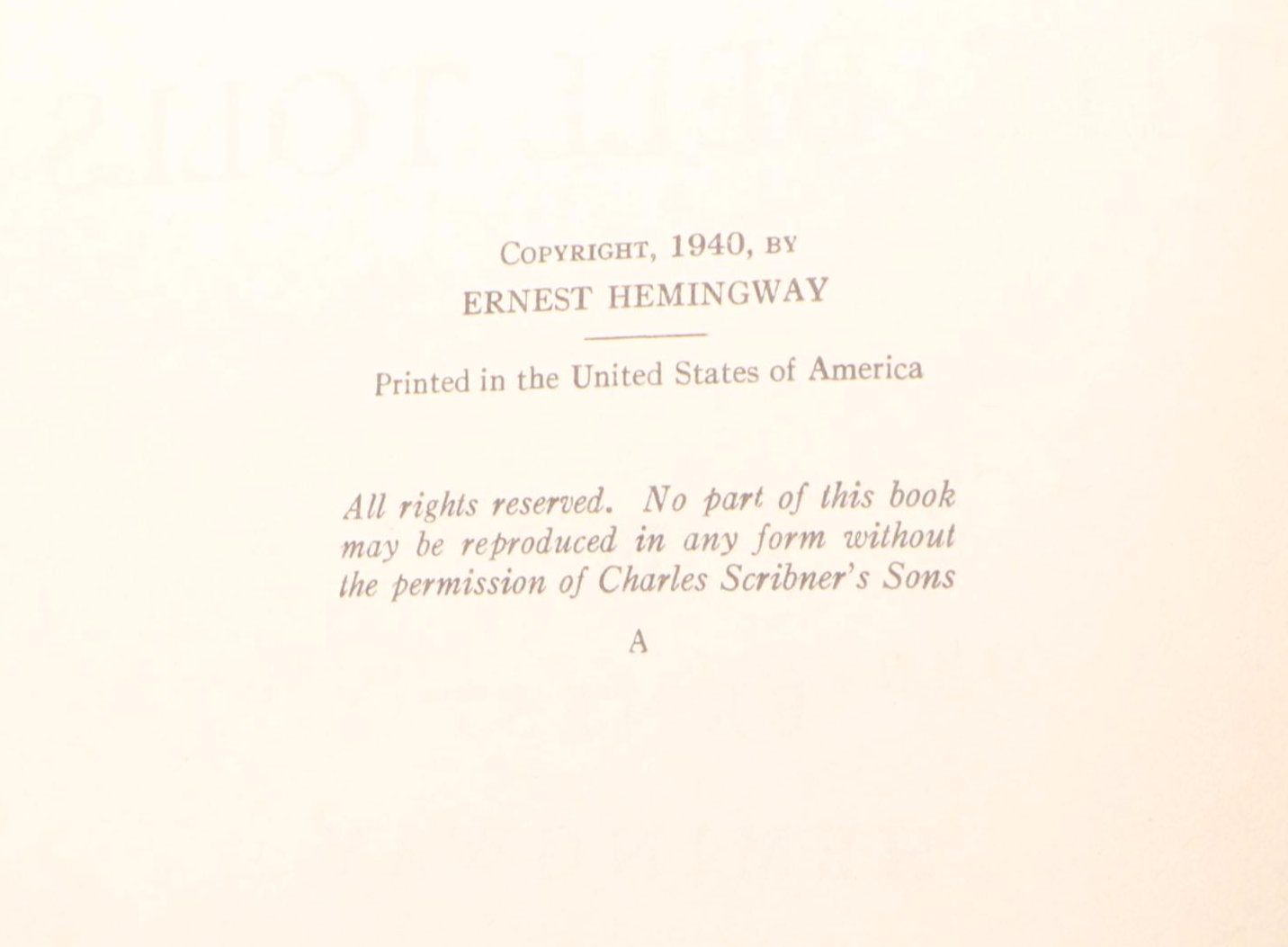 First Printing "For Whom the Bell Tolls" by Ernest Hemingway, 1940