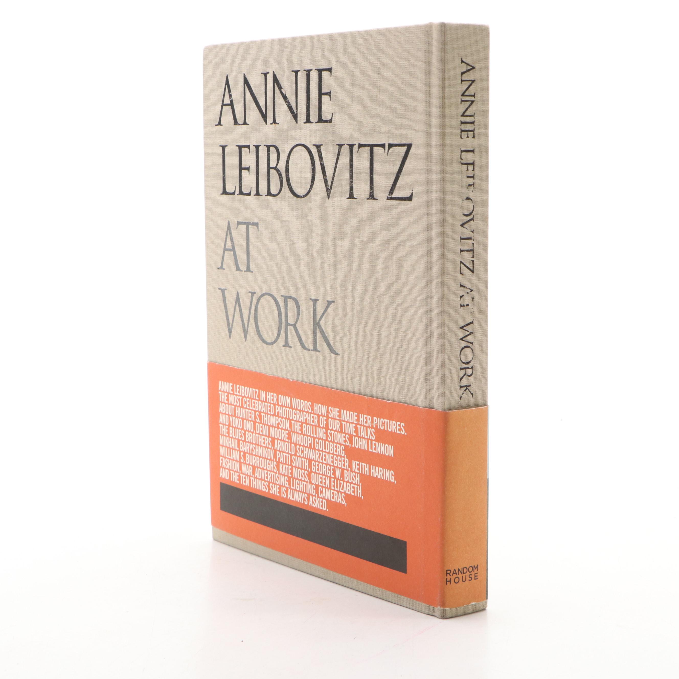 Signed First Printing "Annie Leibovitz at Work" by Annie Leibovitz, 2008