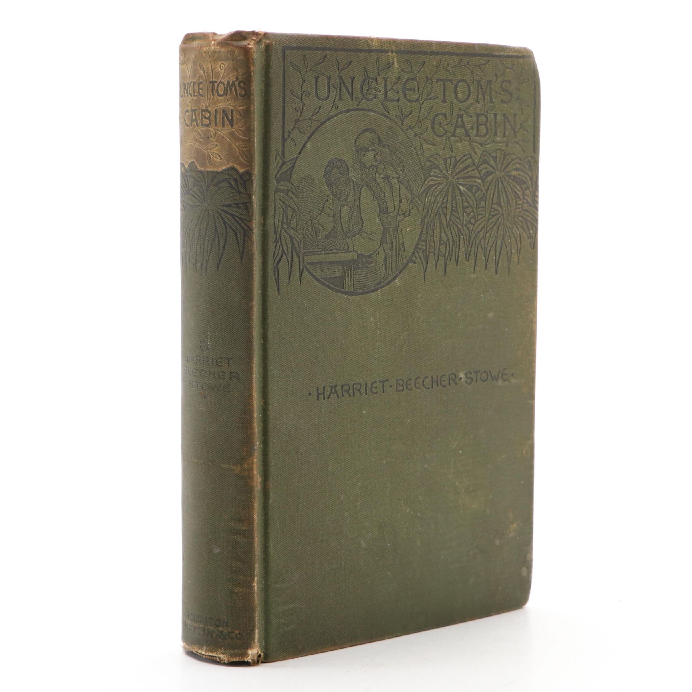 New Edition "Uncle Tom's Cabin" by Harriet Beecher Stowe, 1889