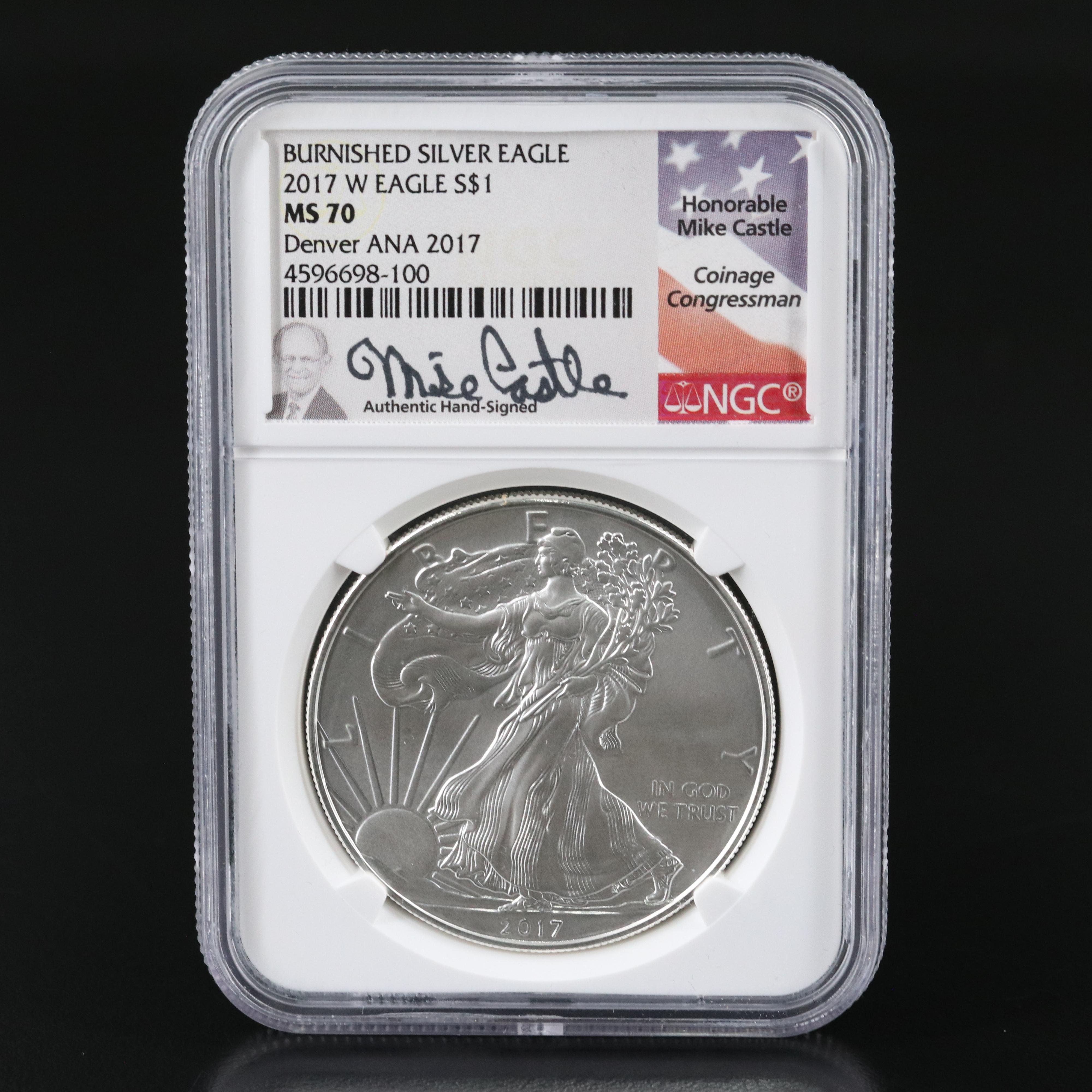 NGC MS70 Burnished 2017-W $1 U.S. Silver Eagle Castle Signed