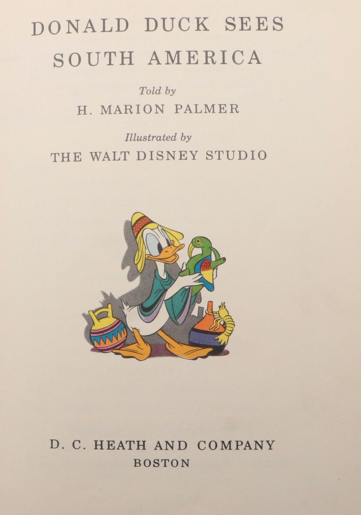 First Edition "Donald Duck Sees South America" by H. Marion Palmer, 1945