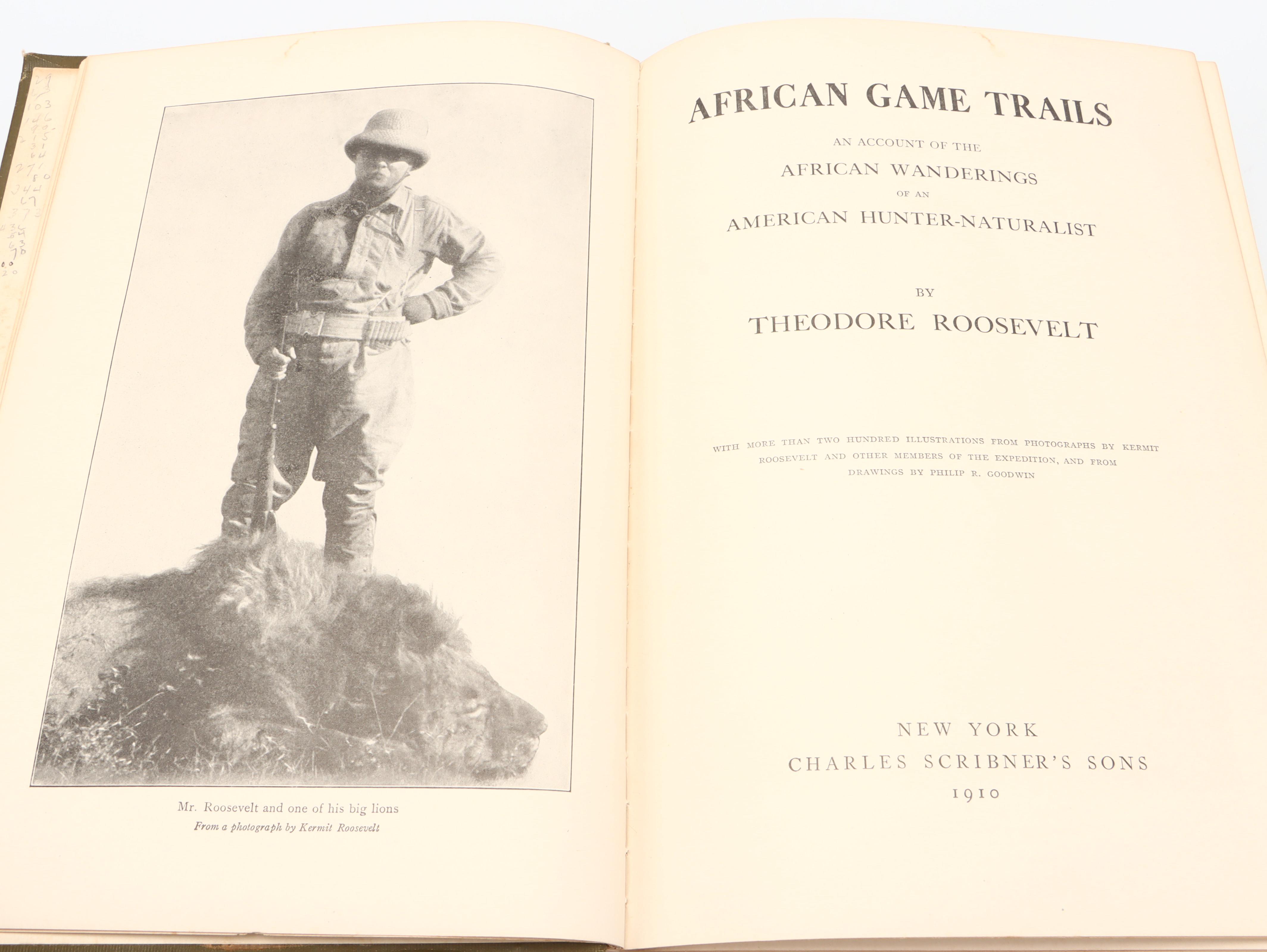 First Trade Edition "African Game Trails" by Theodore Roosevelt, 1910