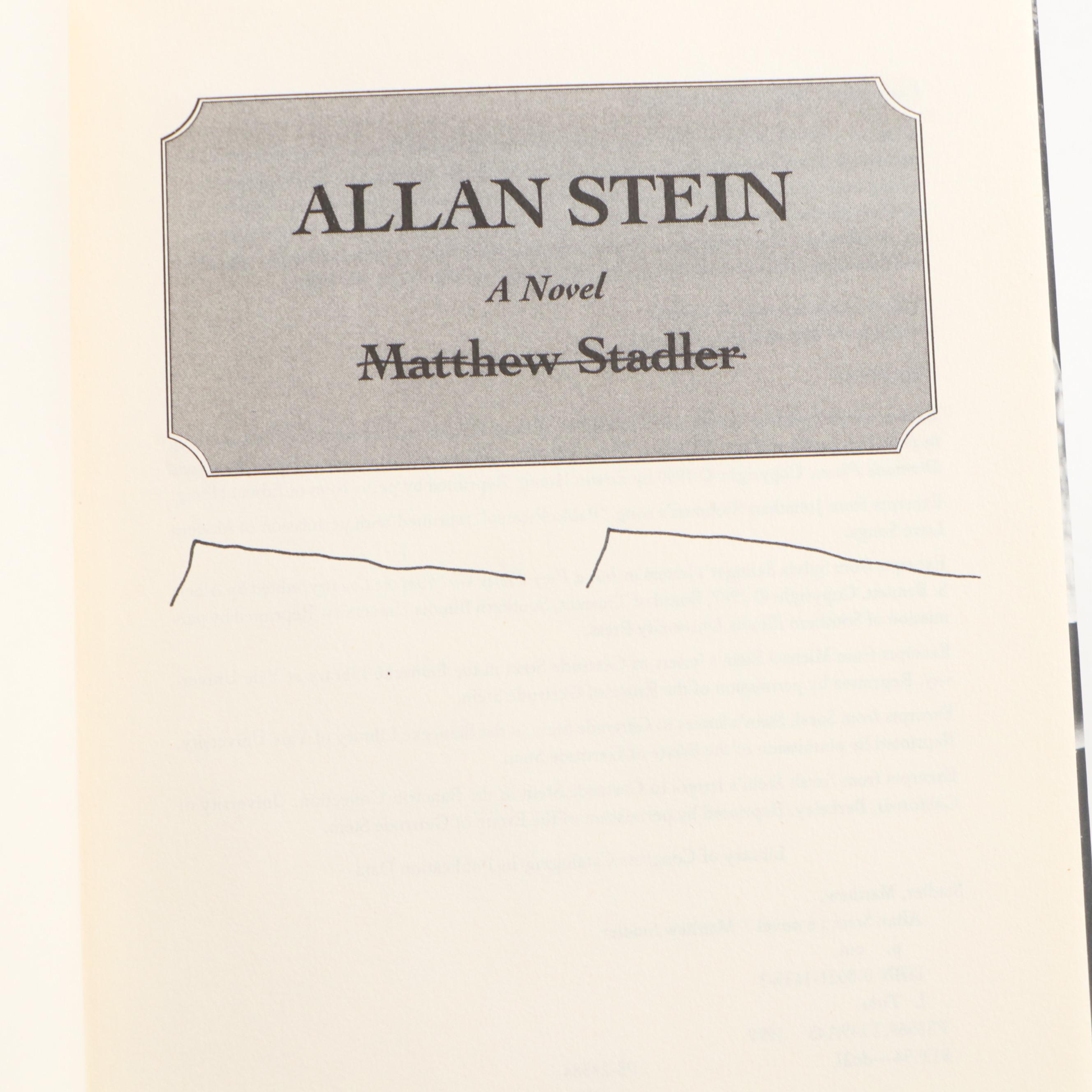 Signed First Edition "Allan Stein" by Matthew Stadler and More Books