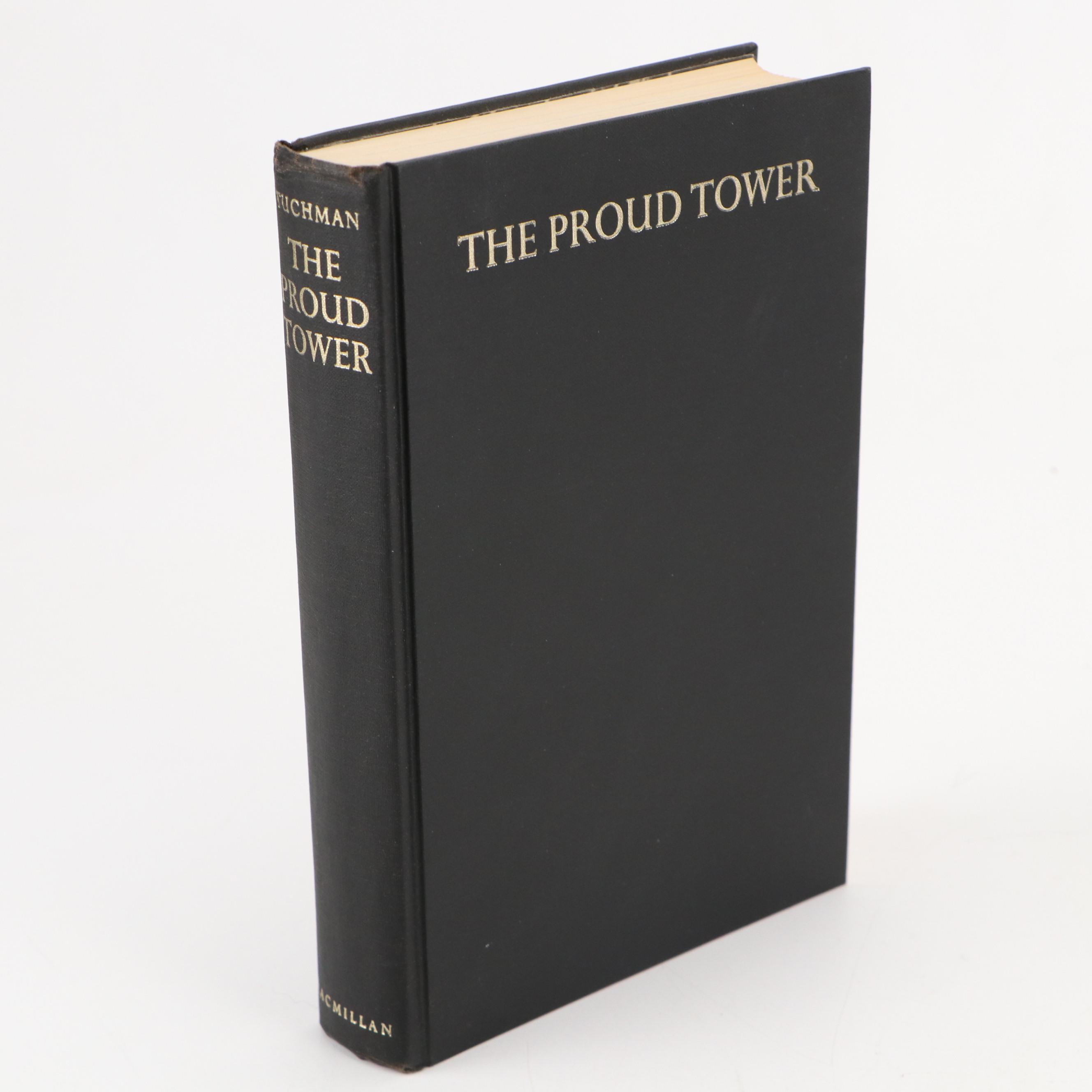 First Printing "The Proud Tower" by Barbara W. Tuchman and More Nonfiction Books