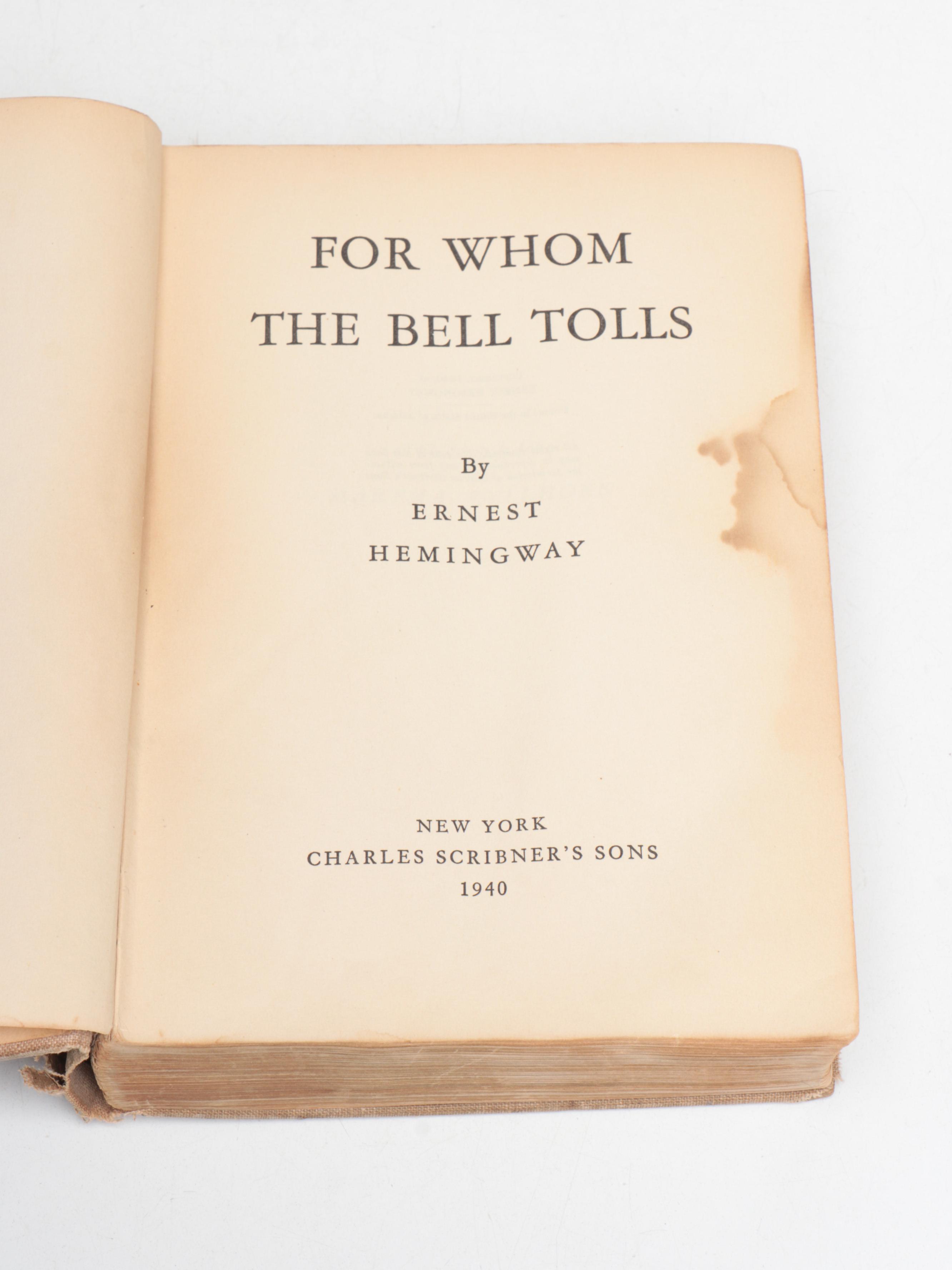First Printing "For Whom the Bell Tolls" by Ernest Hemingway, 1940