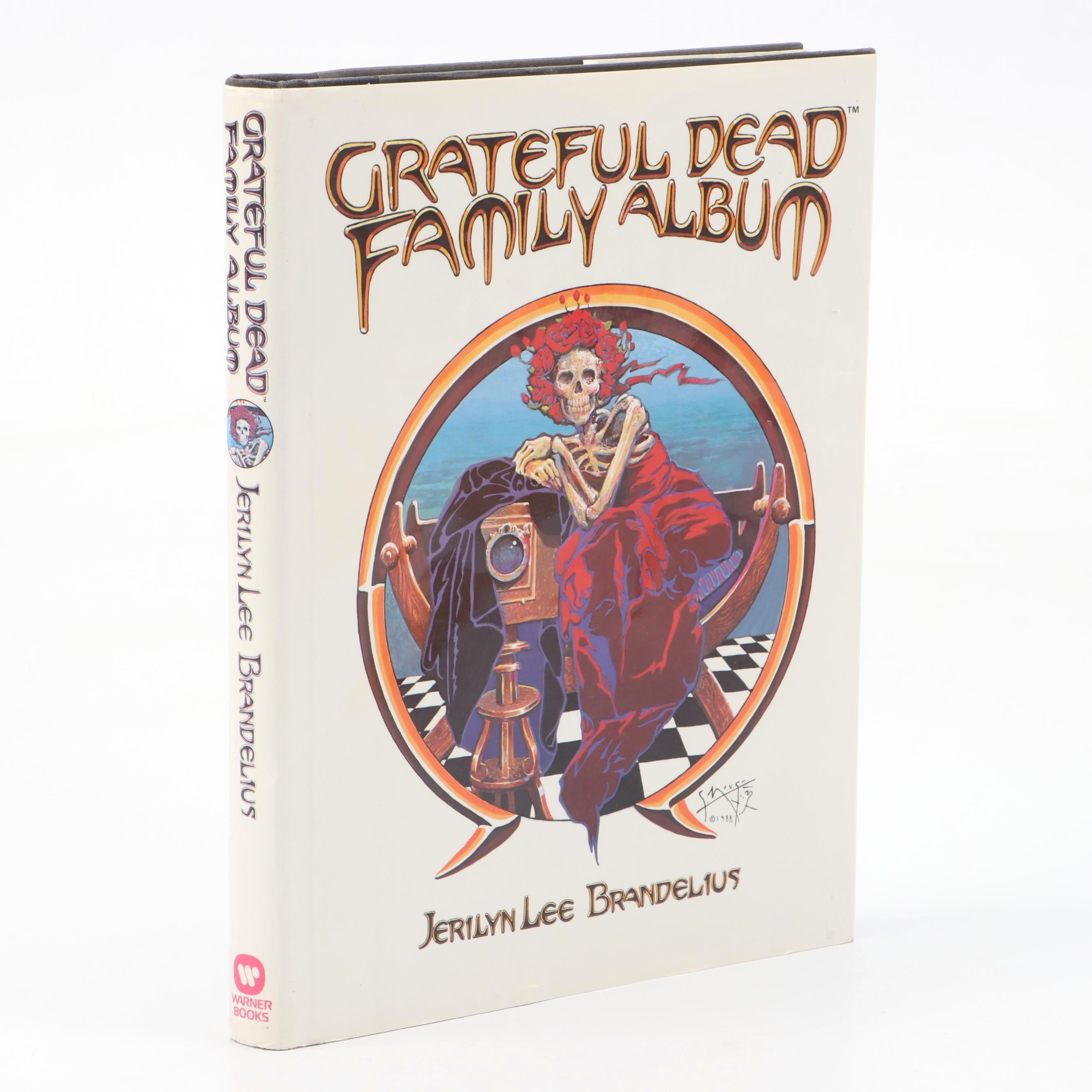 First Printing "Grateful Dead Family Album" by Jerilyn Lee Brandelius, 1989