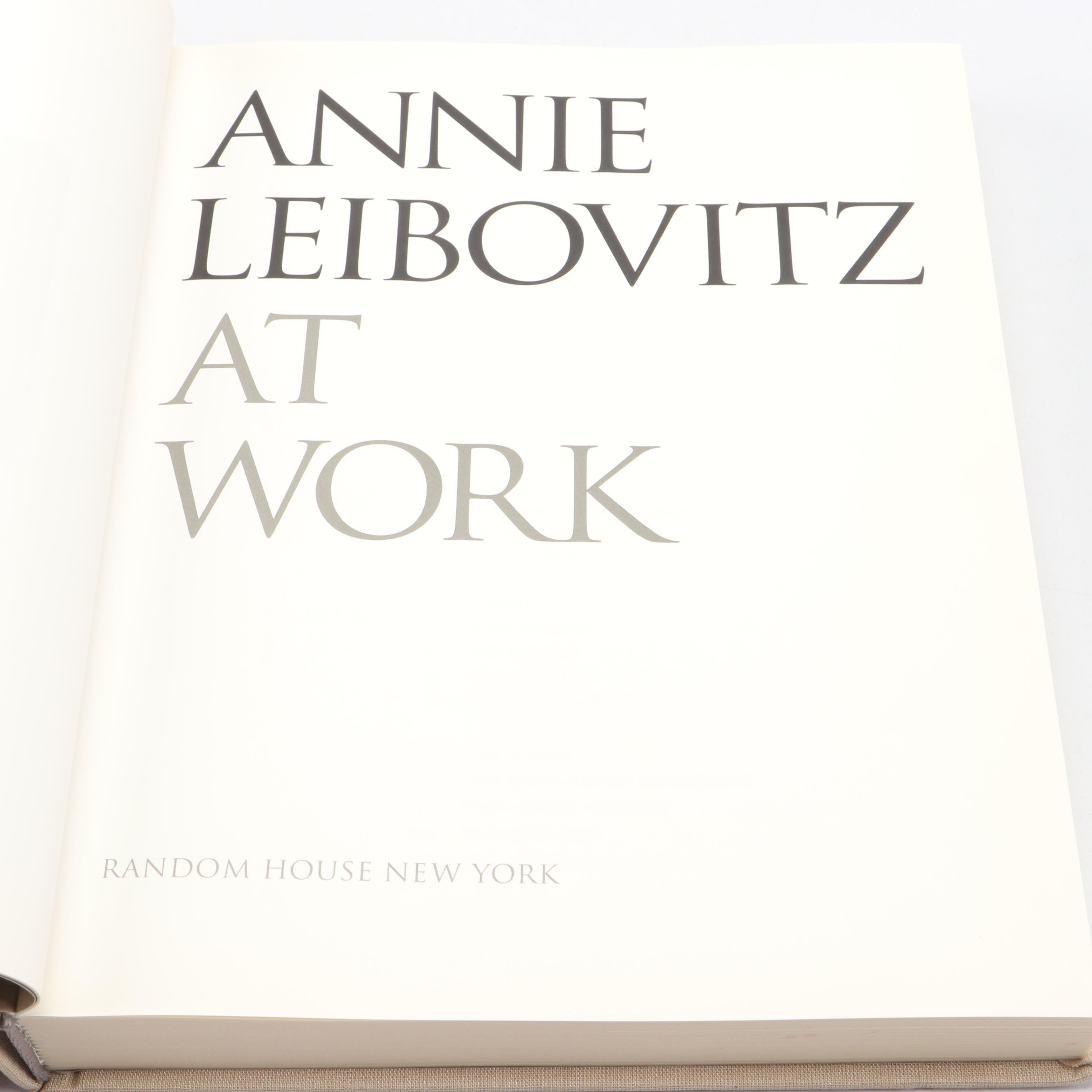 First Printing "Annie Leibovitz at Work" by Annie Leibovitz, 2008