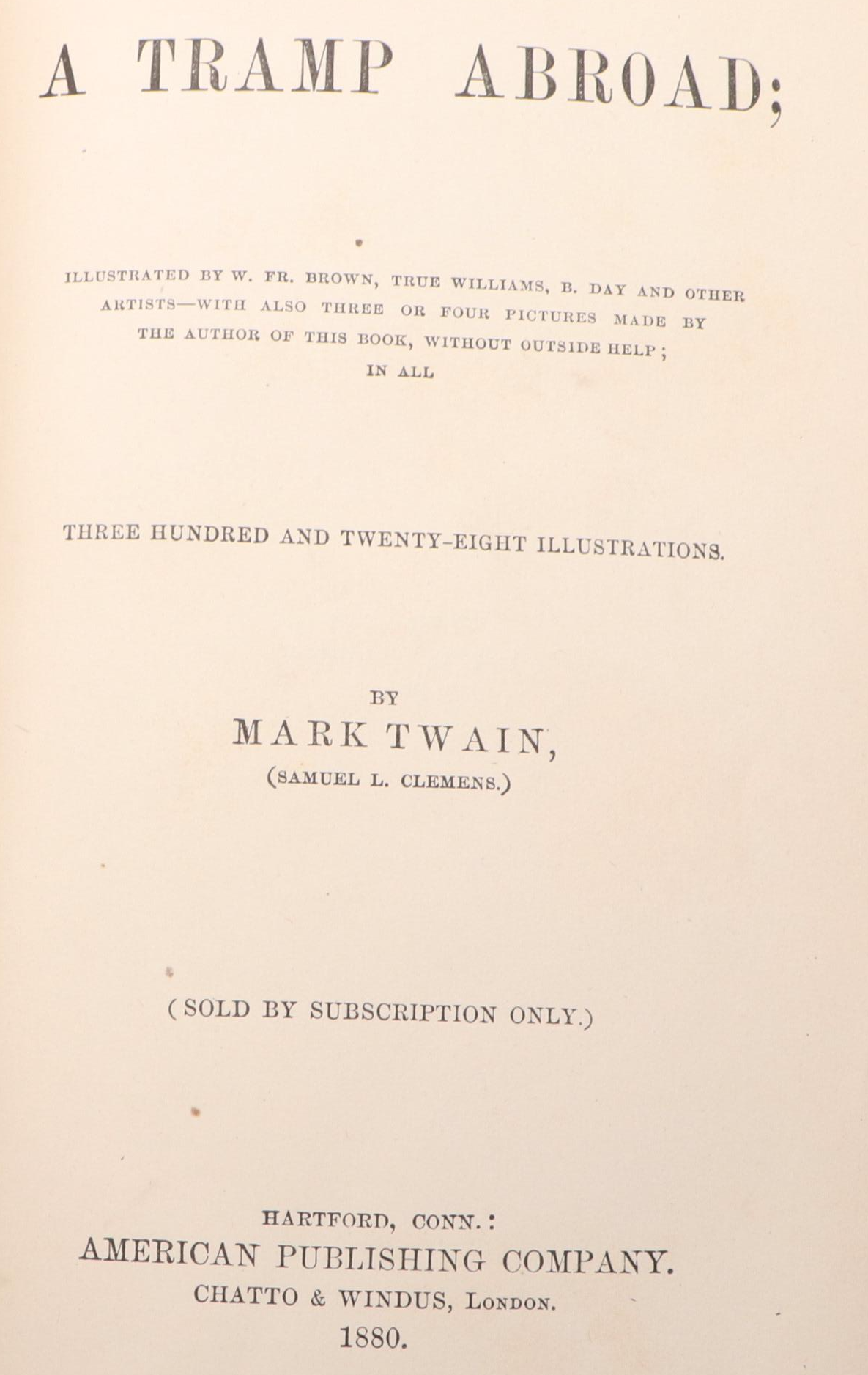First Edition, Second State "A Tramp Abroad" by Mark Twain, 1880