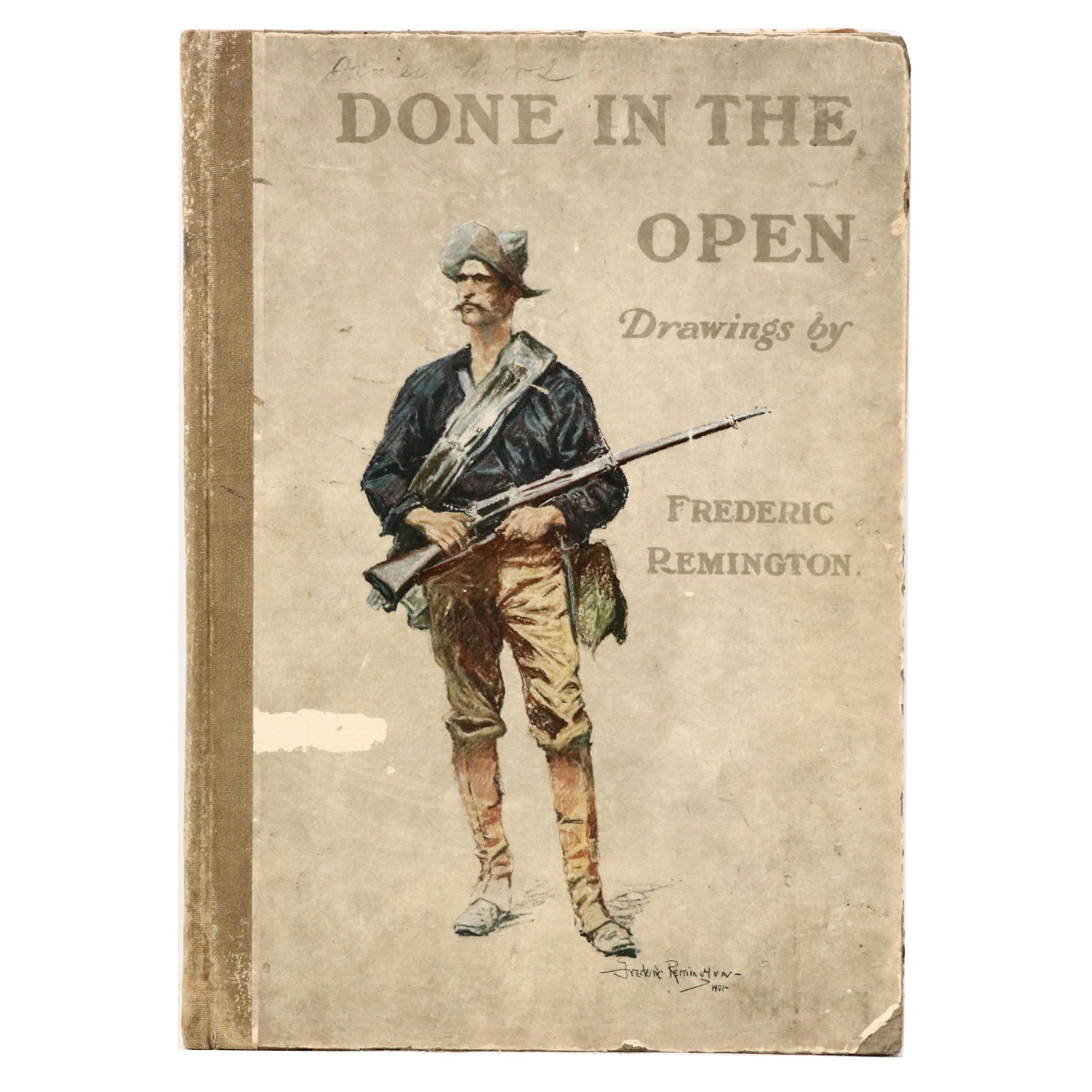 "Done In the Open: Drawings by Frederic Remington" Hardcover Book, 1902