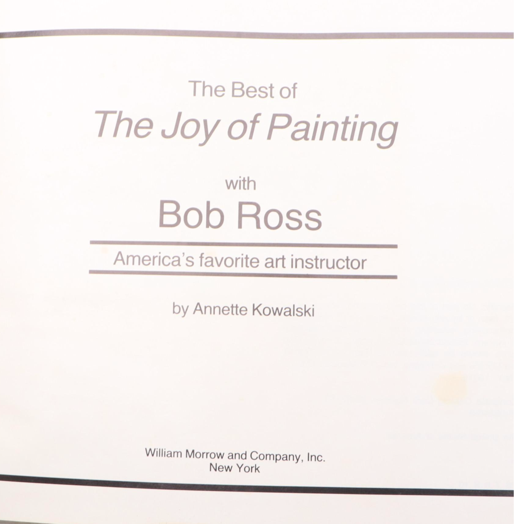Bob Ross Signed First Printing "The Best of The Joy of Painting" Book, JSA