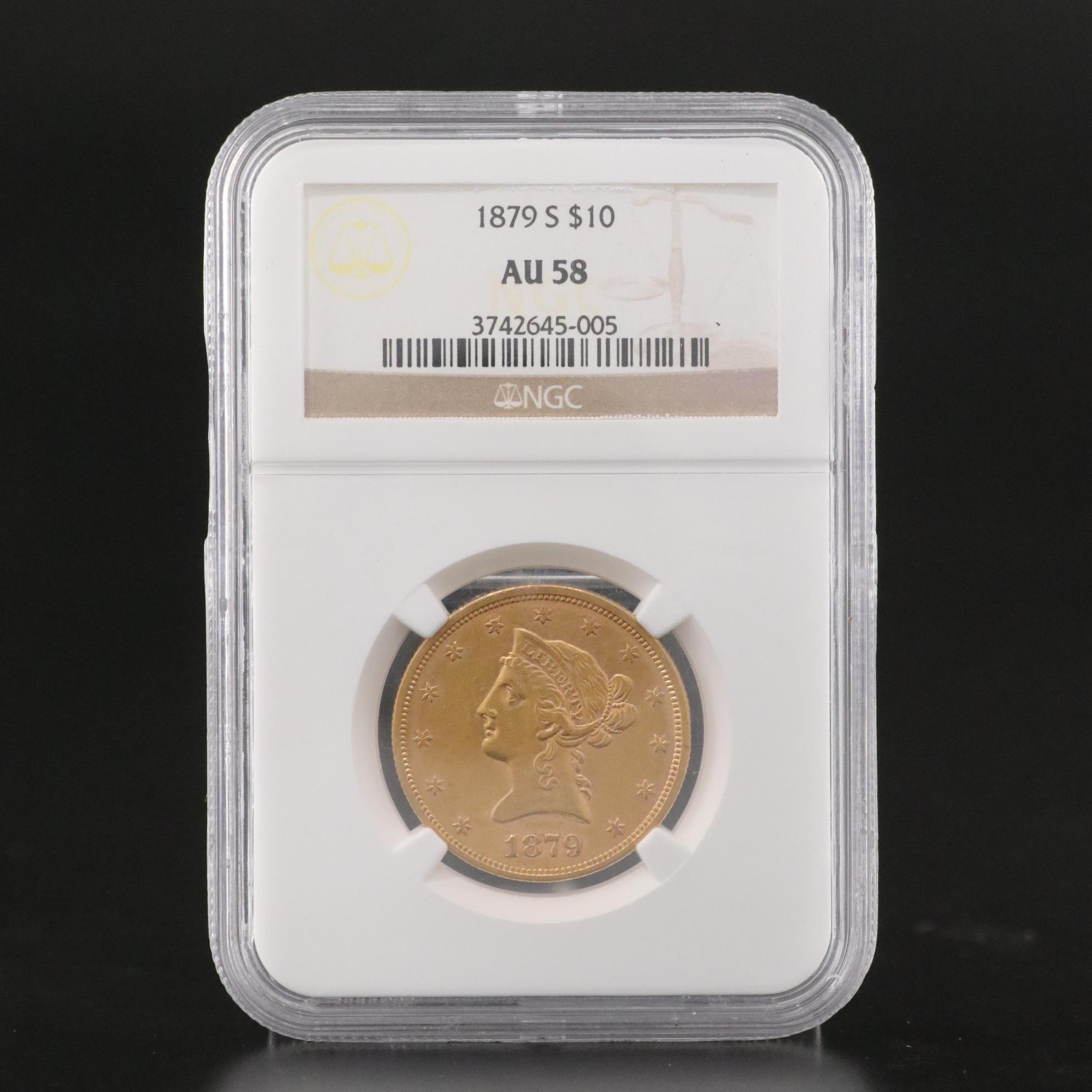 NGC AU58 1879-S Liberty Head $10 Gold Coin