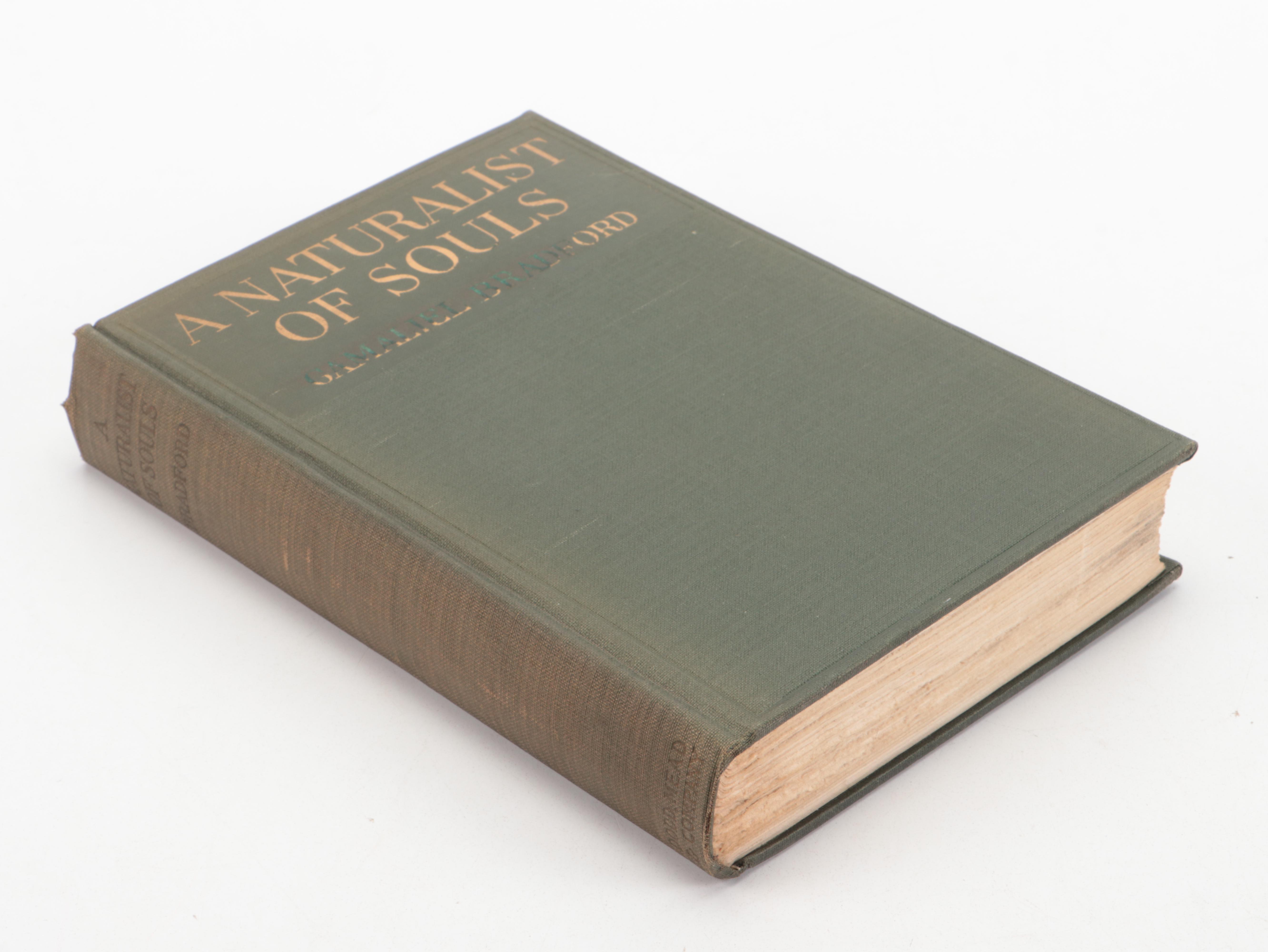 First Edition "A Naturalist of Souls" by Gamaliel Bradford, 1917