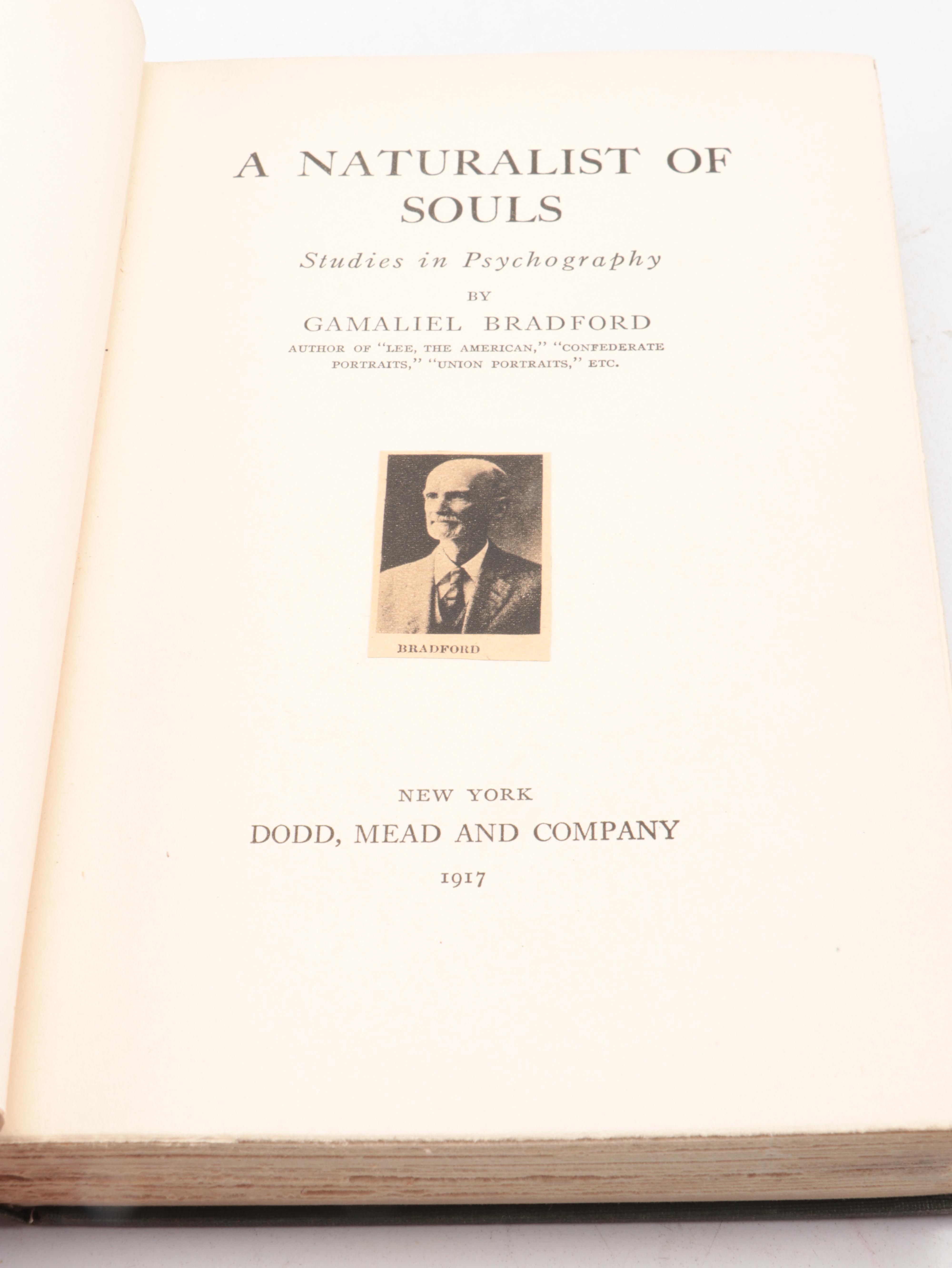 First Edition "A Naturalist of Souls" by Gamaliel Bradford, 1917
