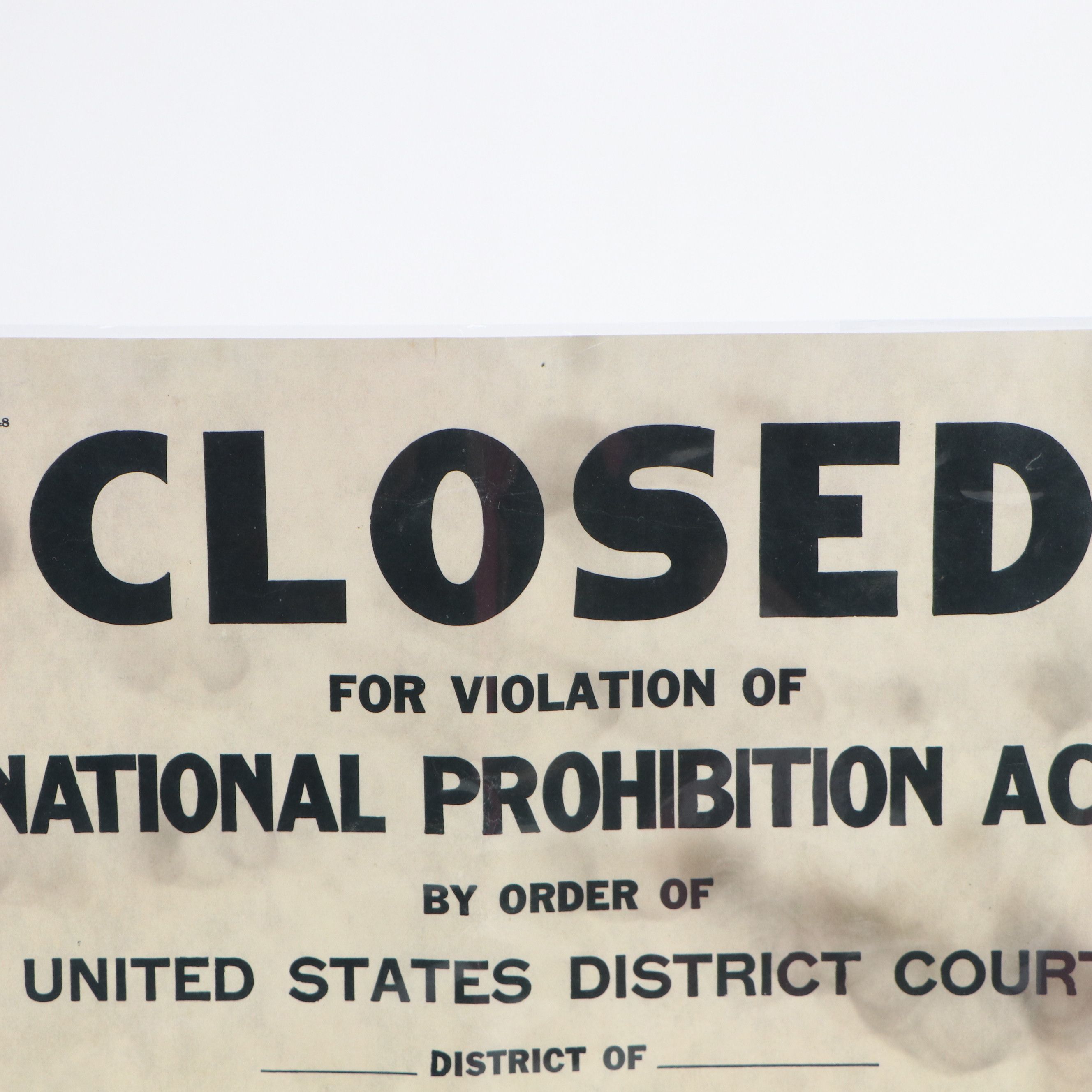 "Closed for Violation of National Prohibition Act" Paper Sign