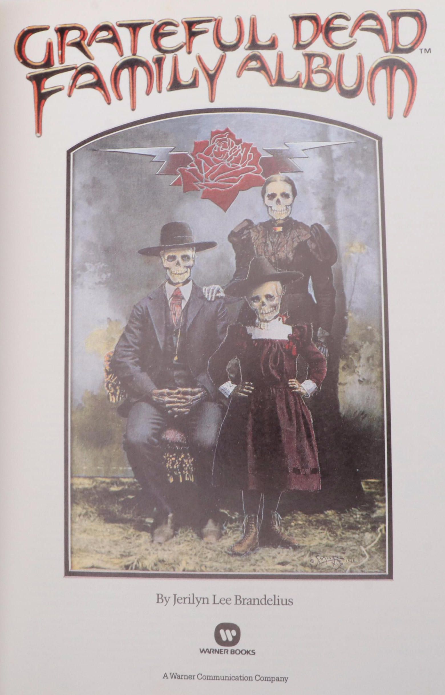 First Printing "Grateful Dead Family Album" by Jerilyn Lee Brandelius, 1989