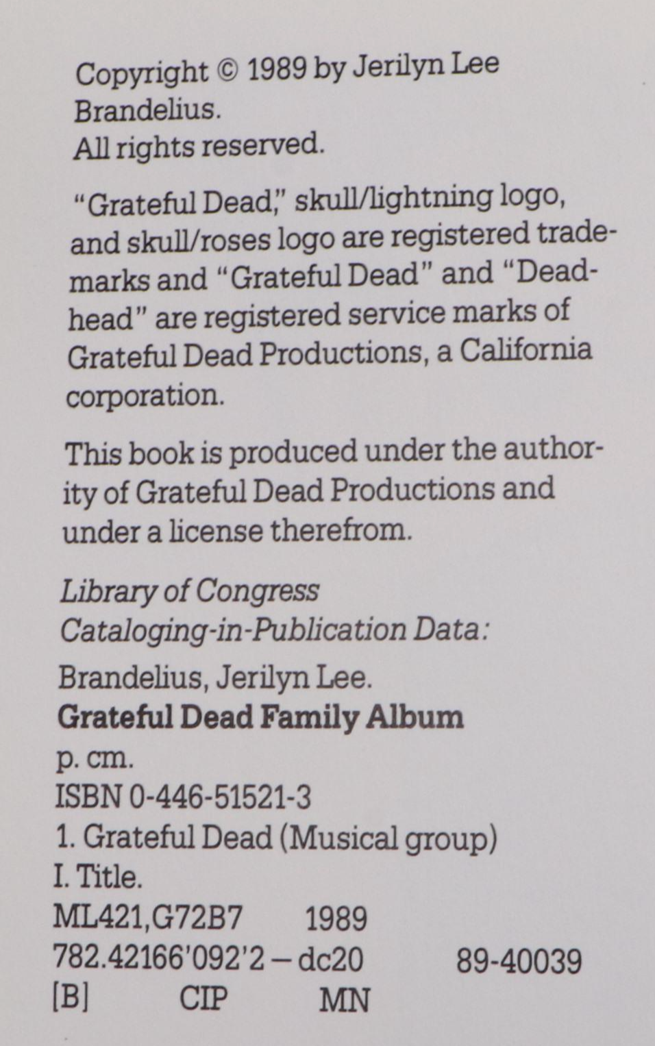 First Printing "Grateful Dead Family Album" by Jerilyn Lee Brandelius, 1989