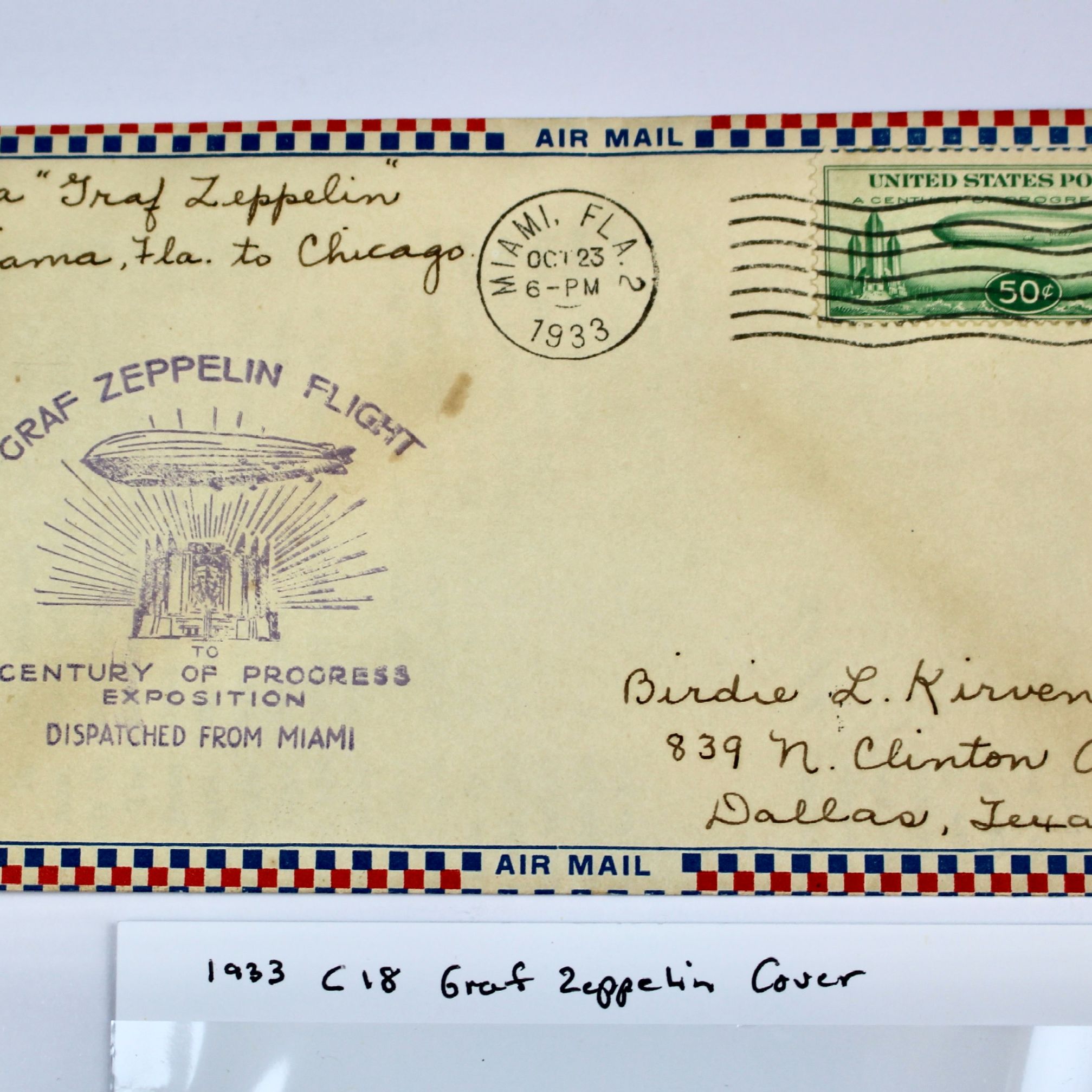 1933 Graf Zeppelin Century of Progress Postal Cover, Including Scott C18