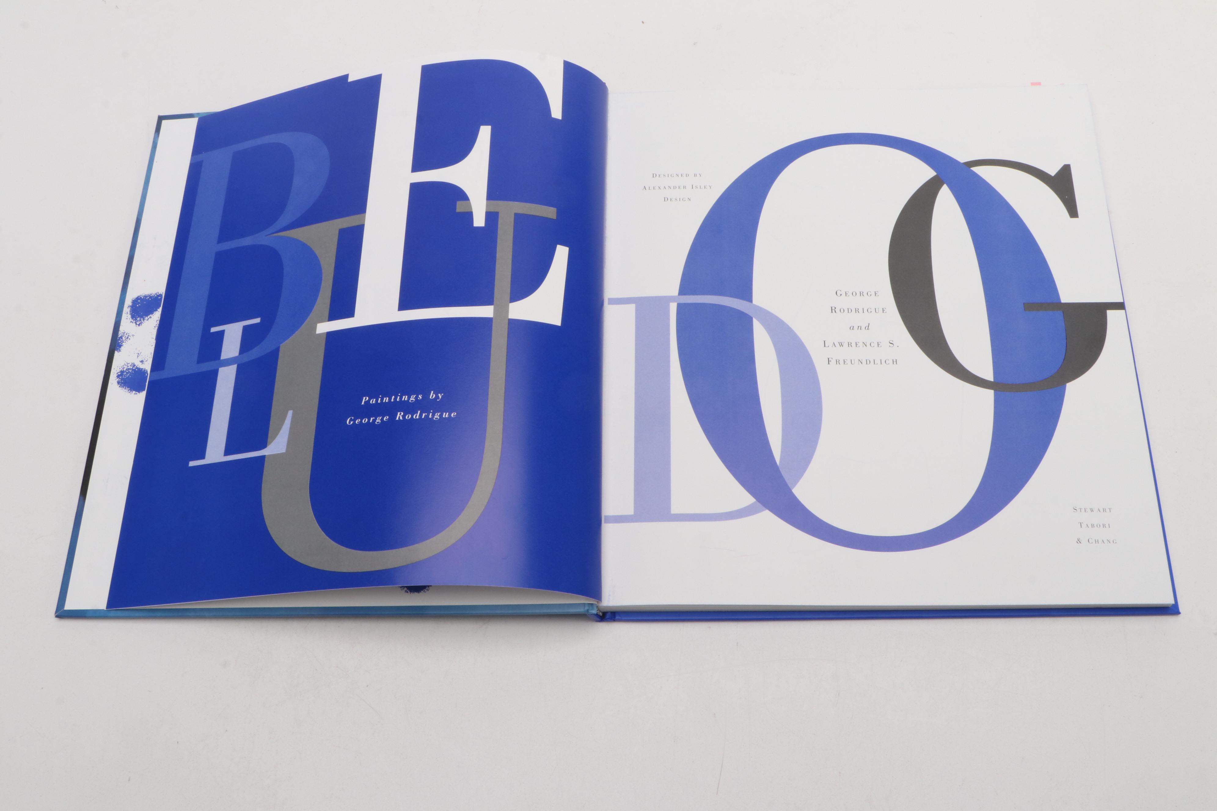 First Edition Thus "Blue Dog" by George Rodrigue and Lawrence Freundlich, 2000