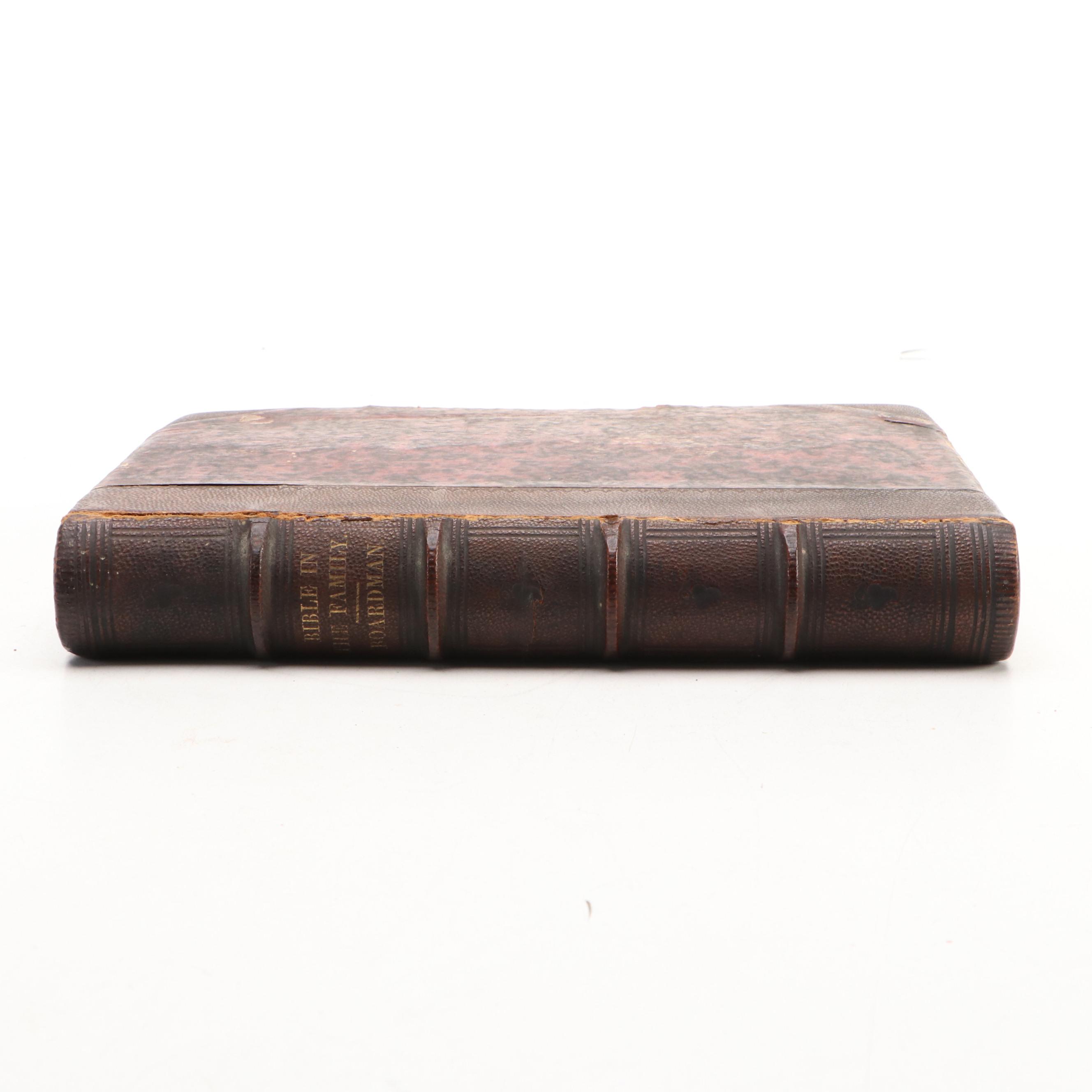 Ninth Edition "The Bible in the Family" by H. A. Boardman, 1854