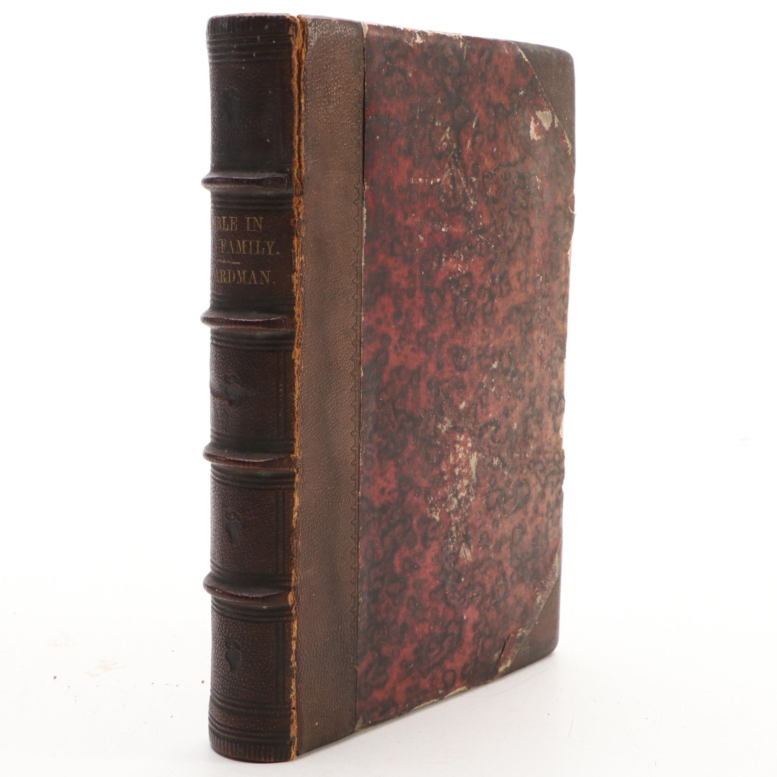 Ninth Edition "The Bible in the Family" by H. A. Boardman, 1854