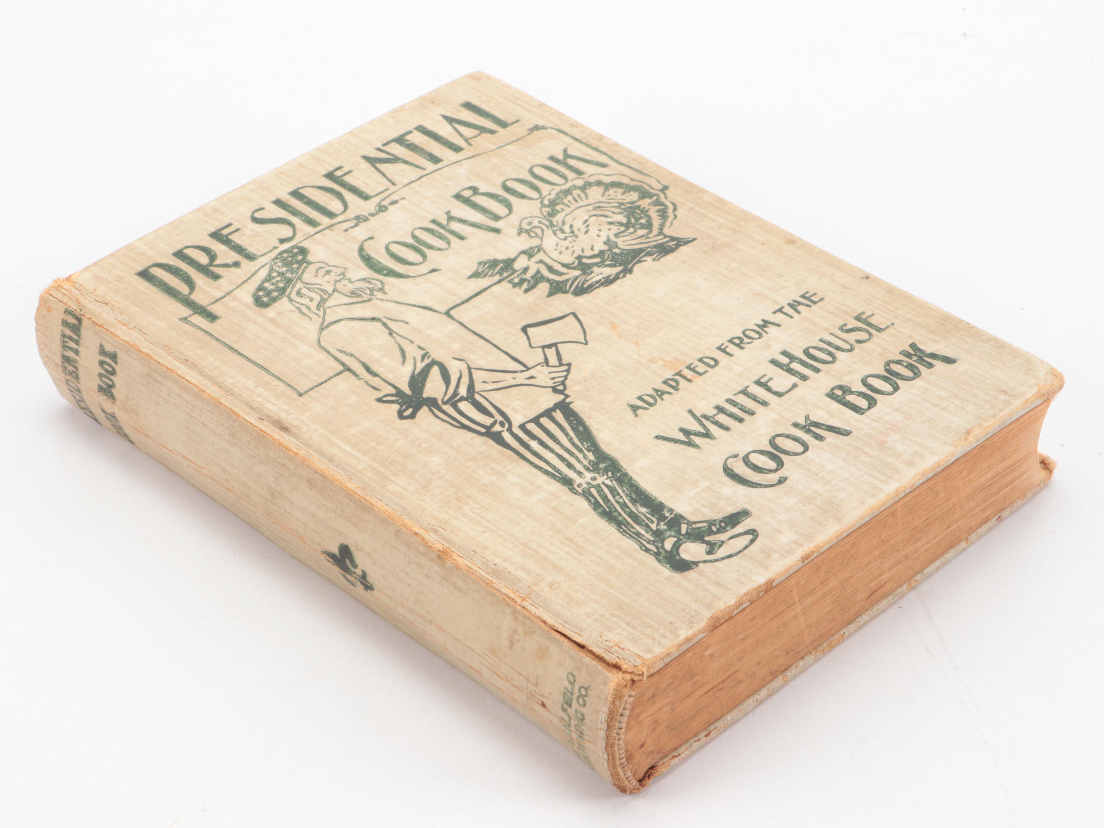 "The Presidential Cook Book" by by Hugo Ziemann and Fanny L. Gillette, 1907