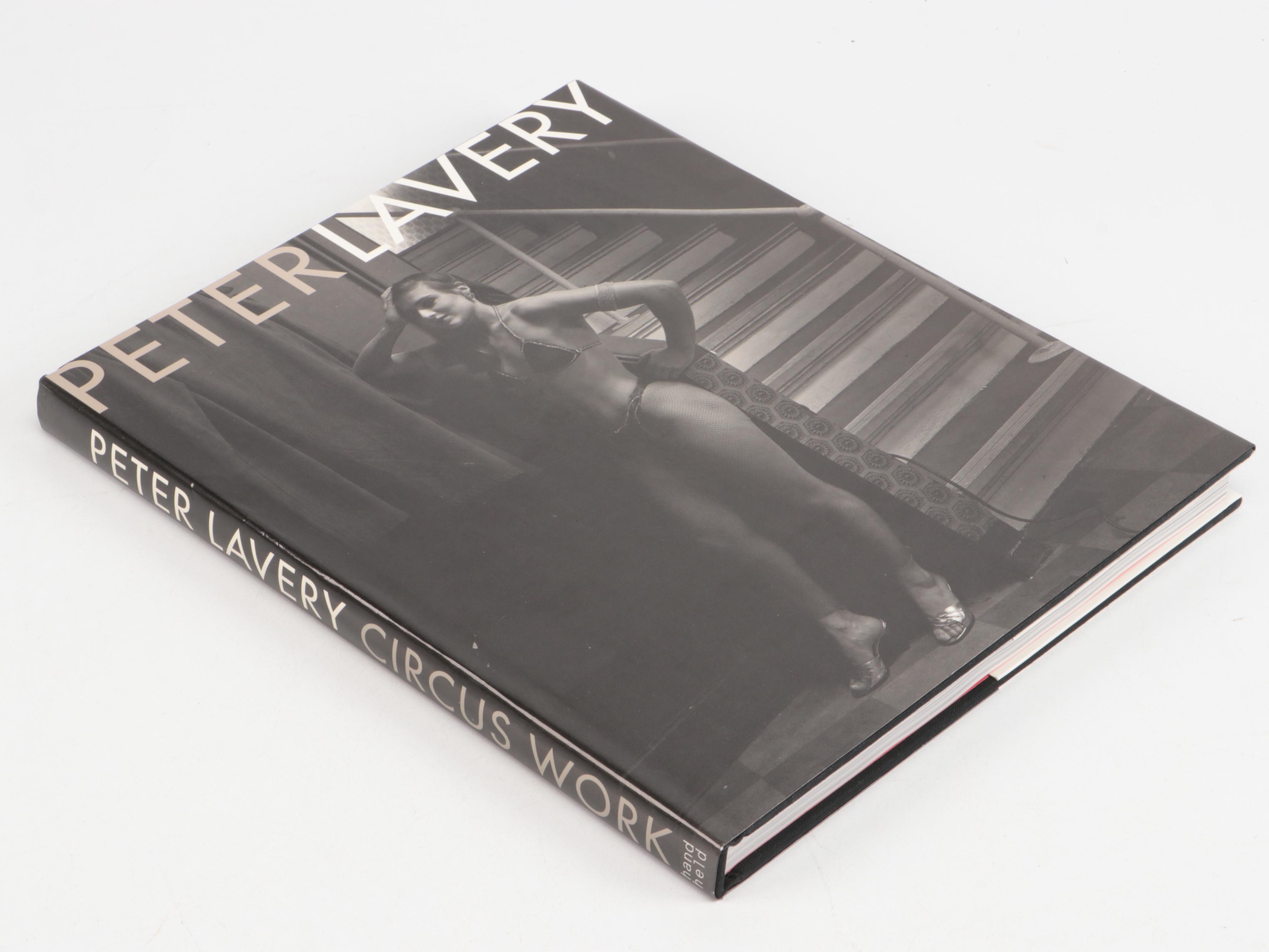 First Edition "Circus Work, 1970–1996" by Peter Lavery and More Books