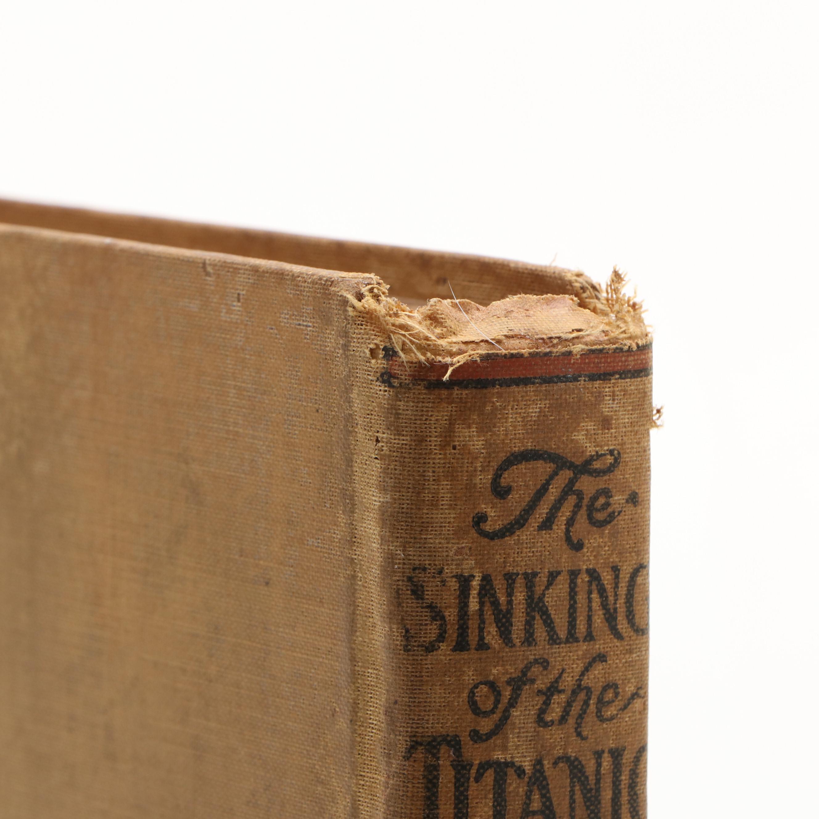 "The Sinking of the Titanic and Great Sea Disasters" by Logan Marshall, 1912