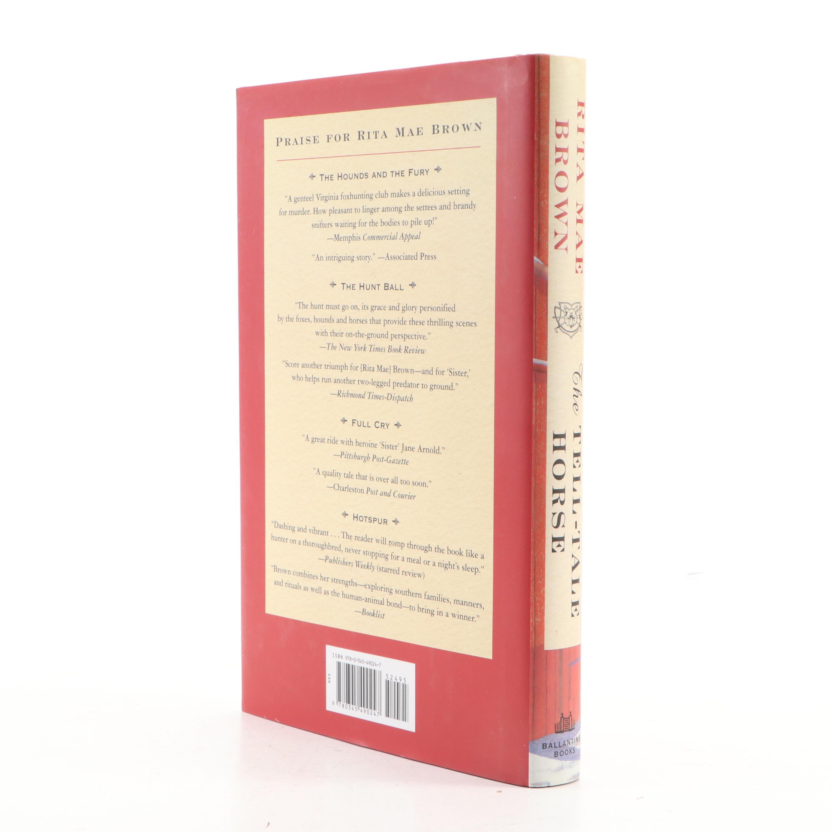 First Edition "The Tell-Tale Horse" with More Rita Mae Brown Books