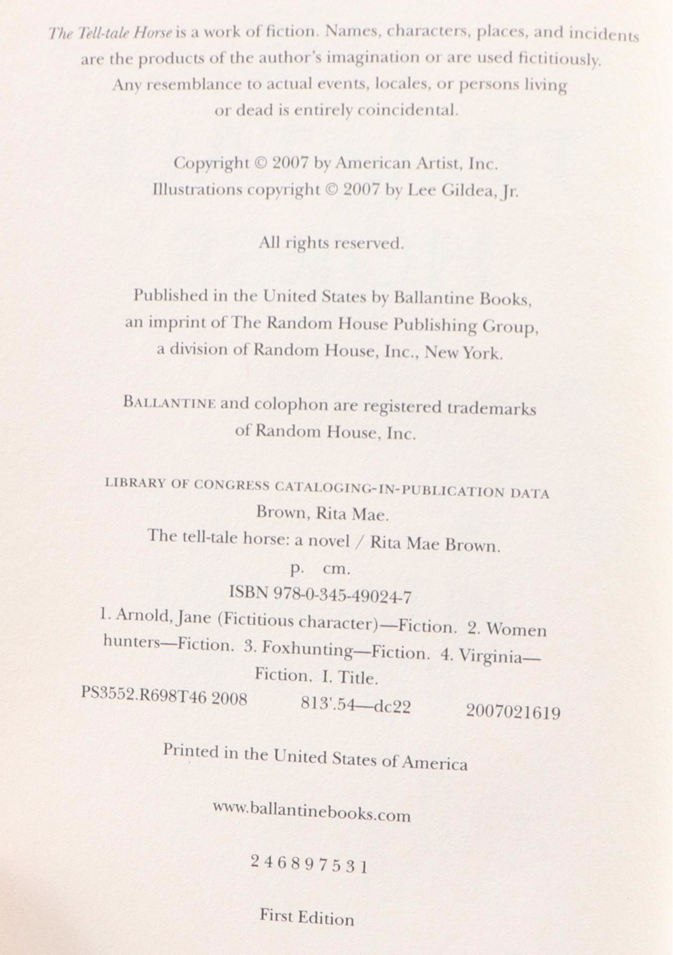 First Edition "The Tell-Tale Horse" with More Rita Mae Brown Books