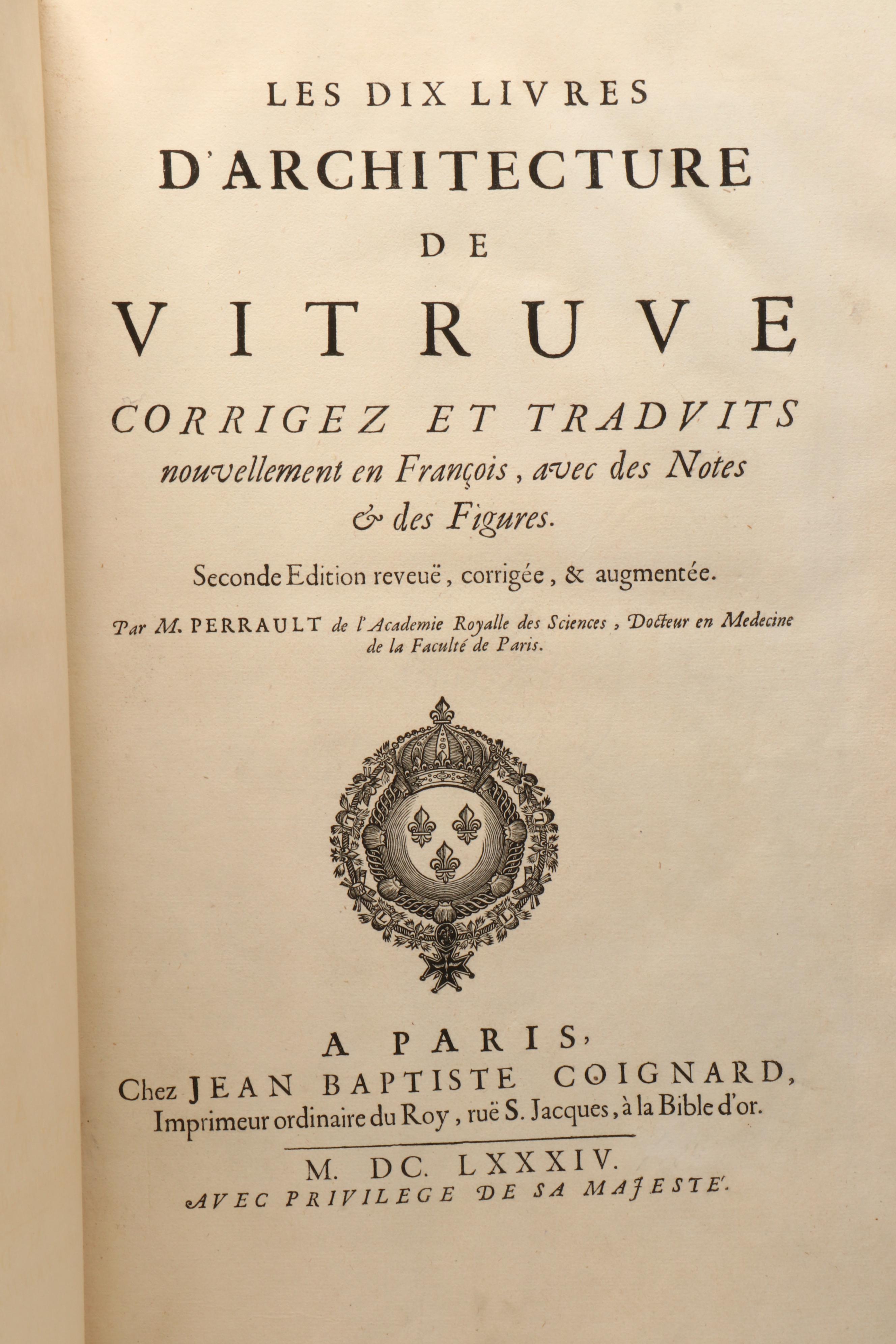 "Les dix livres d'architecture de Virtruve" Revised by Claude Perrault, 1684
