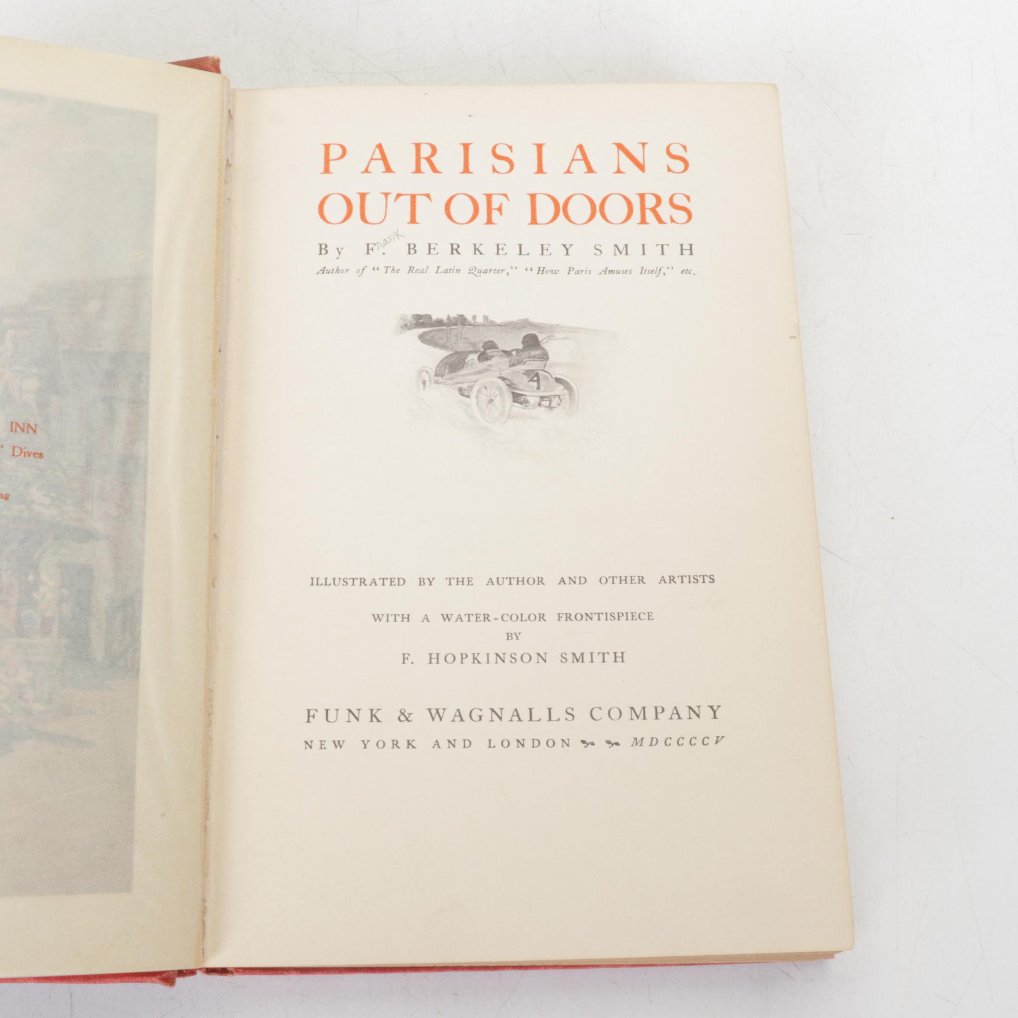 "Parisians Out of Doors" by F. Buckley Smith, 1905, and Three Other Books