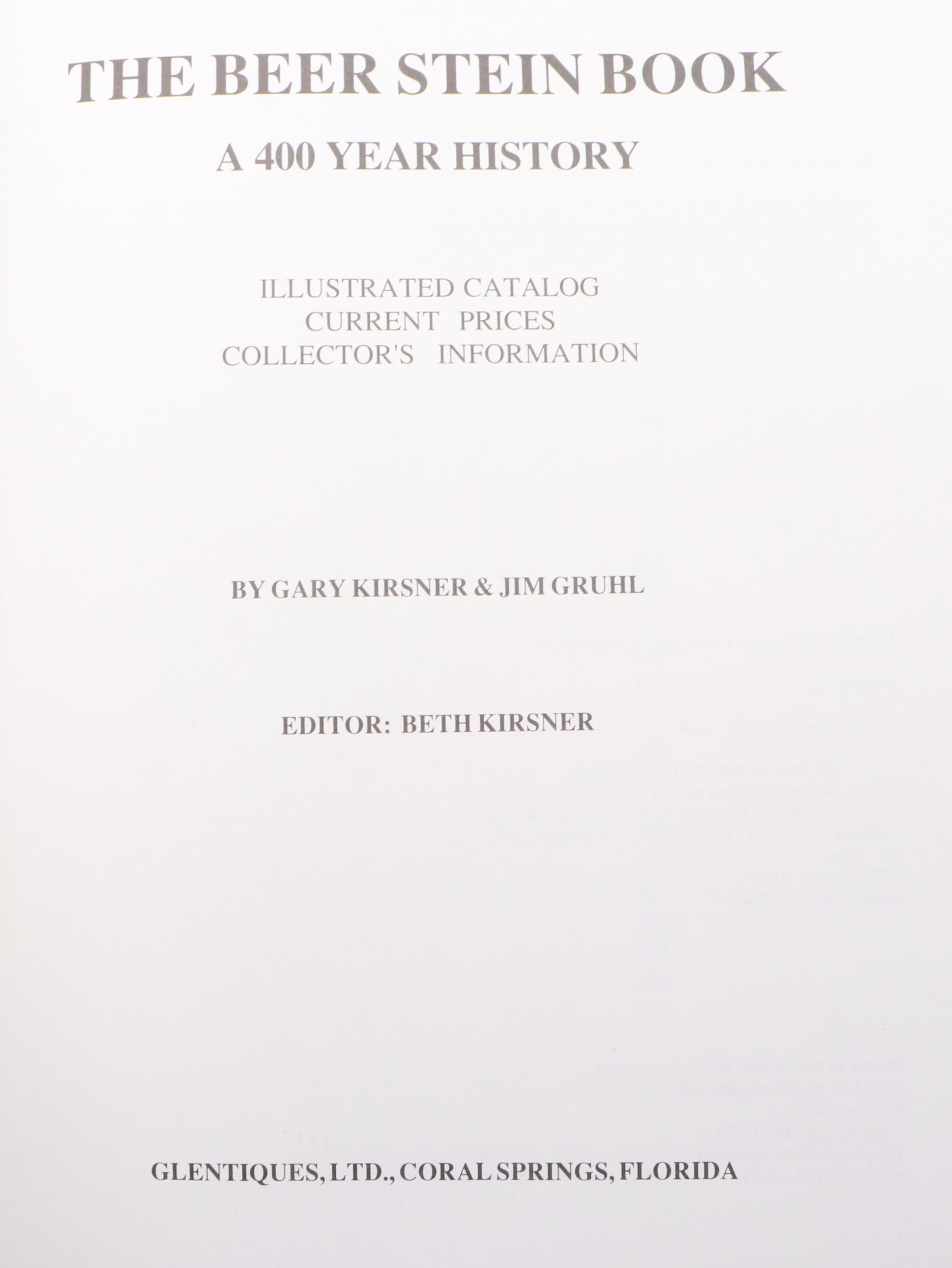 "The Beer Stein Book" by Gary Kirsner and Jim Gruhl, 1990