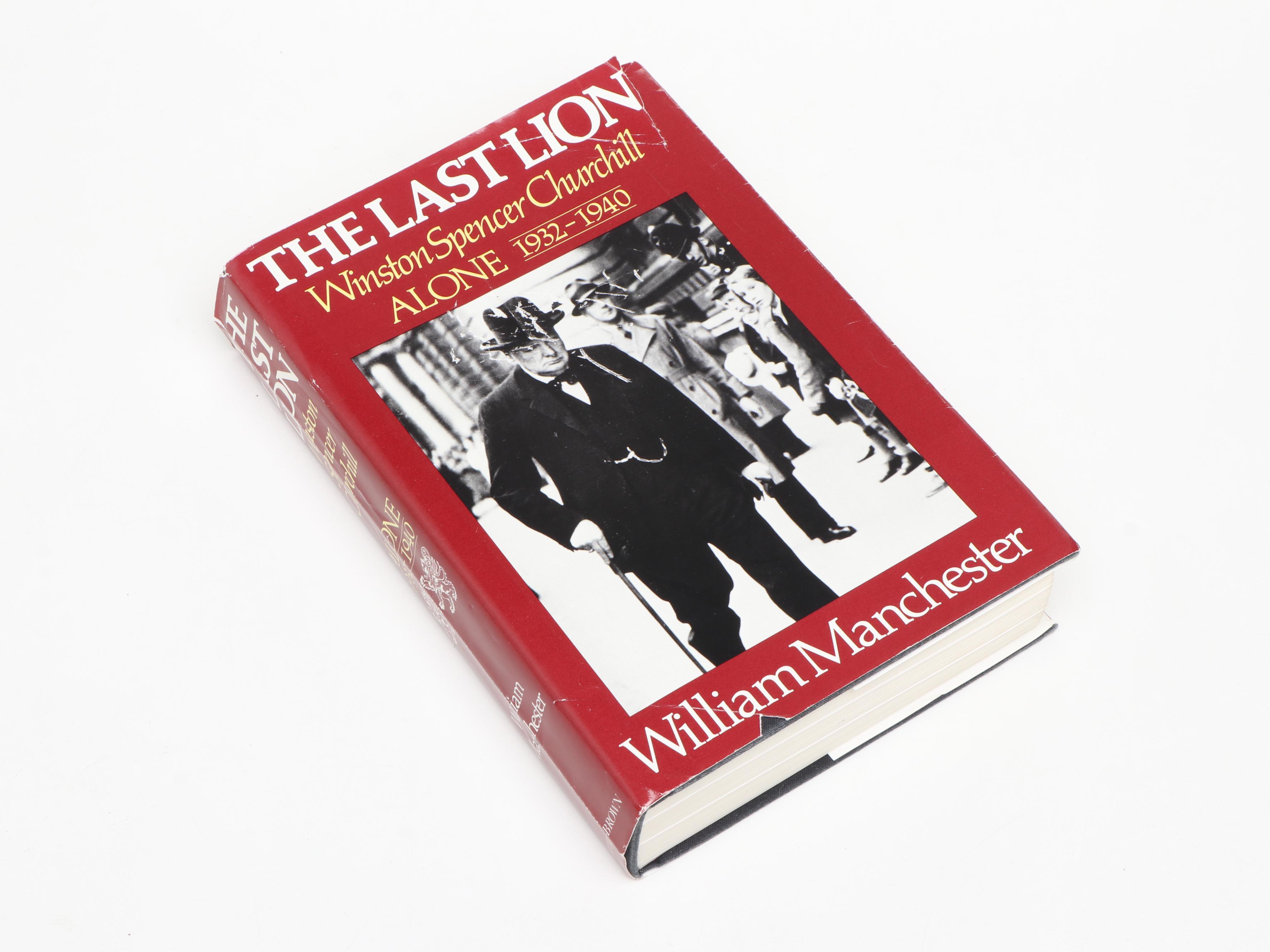 "The Last Lion" by William Manchester with More Books by Winston S. Churchill