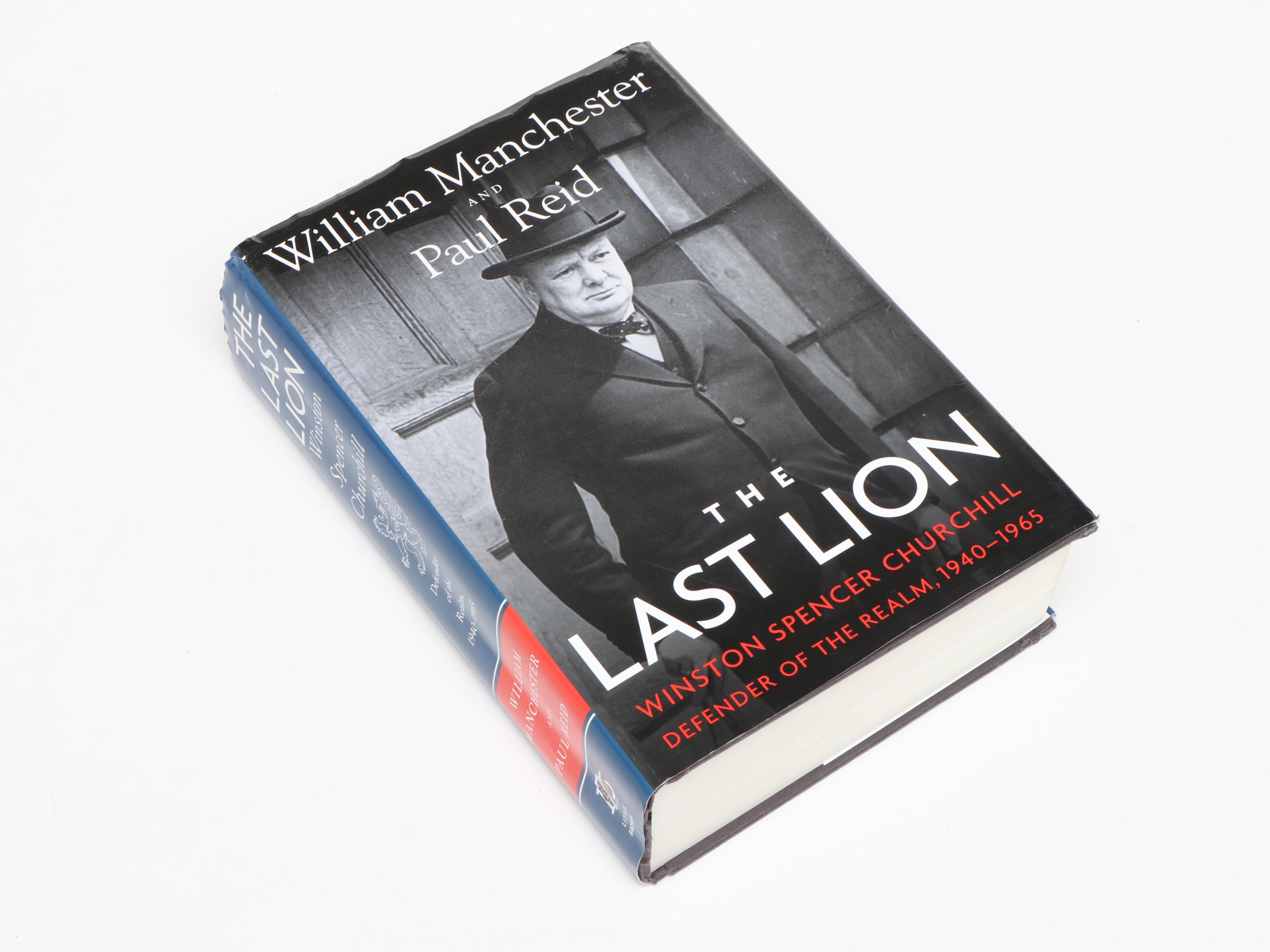 "The Last Lion" by William Manchester with More Books by Winston S. Churchill