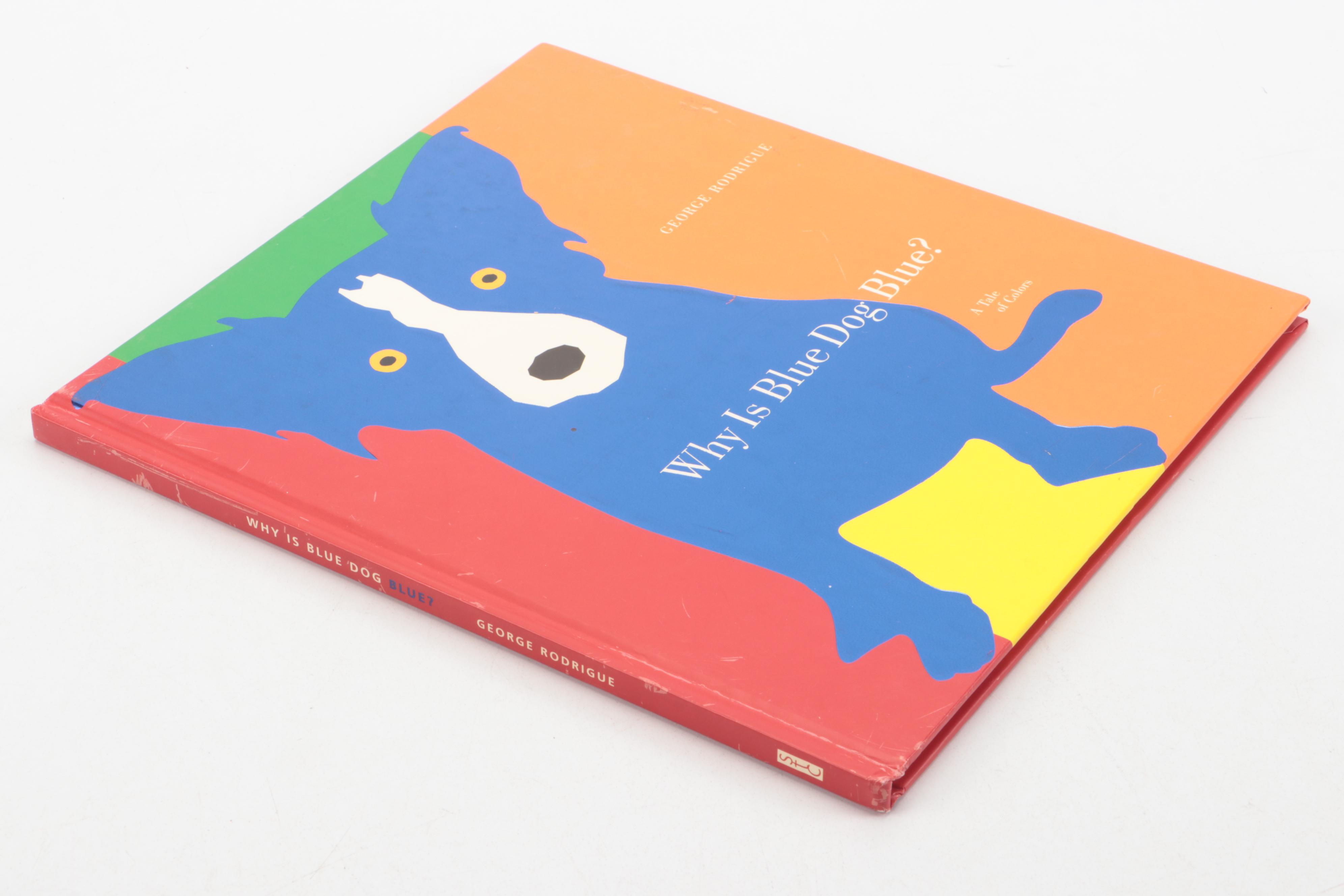 First Printing "Why Is Blue Dog Blue?" by George Rodrigue, 2001