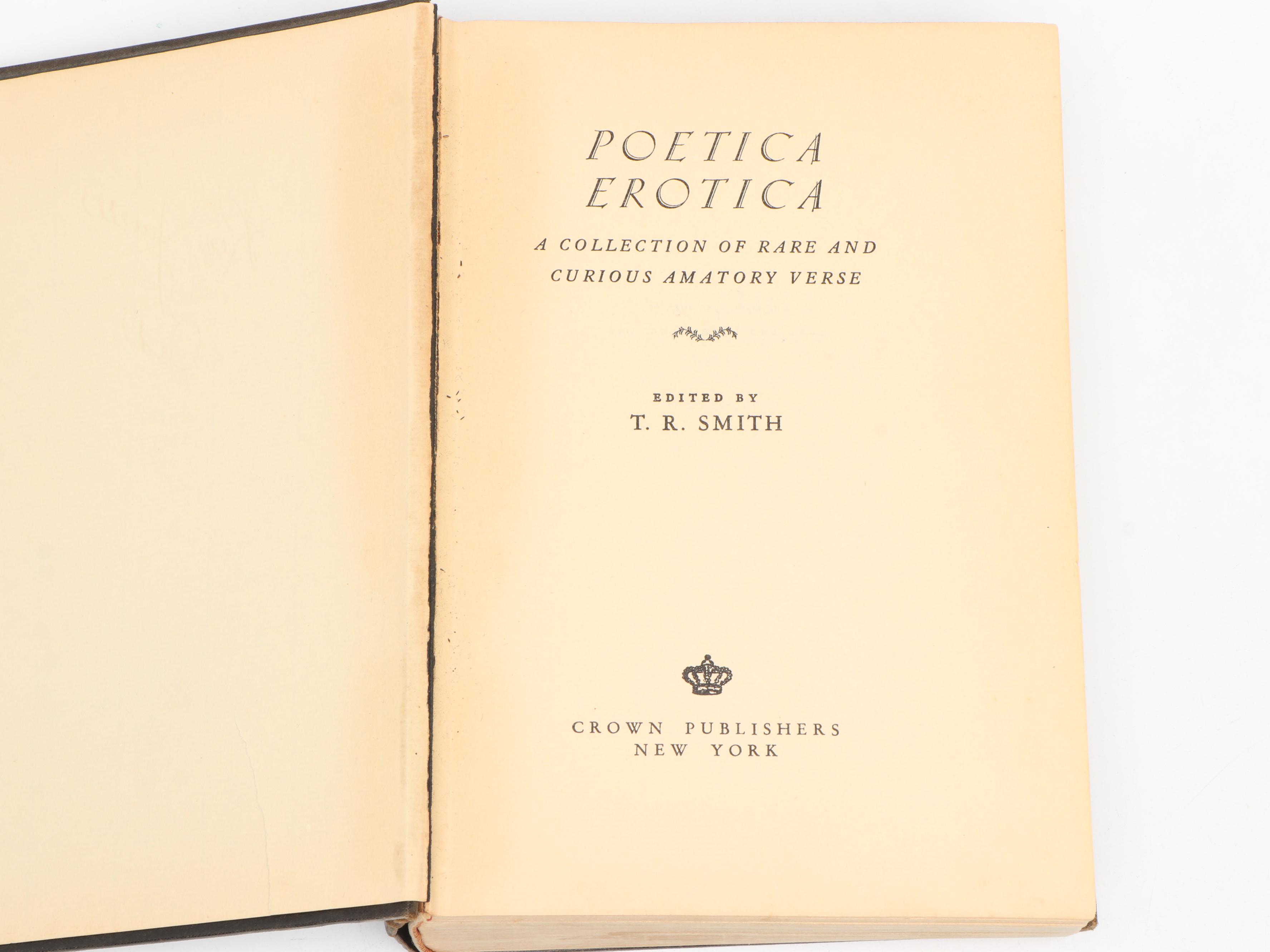 First Edition Thus "Poetica Erotica" Edited by T. R. Smith, 1927