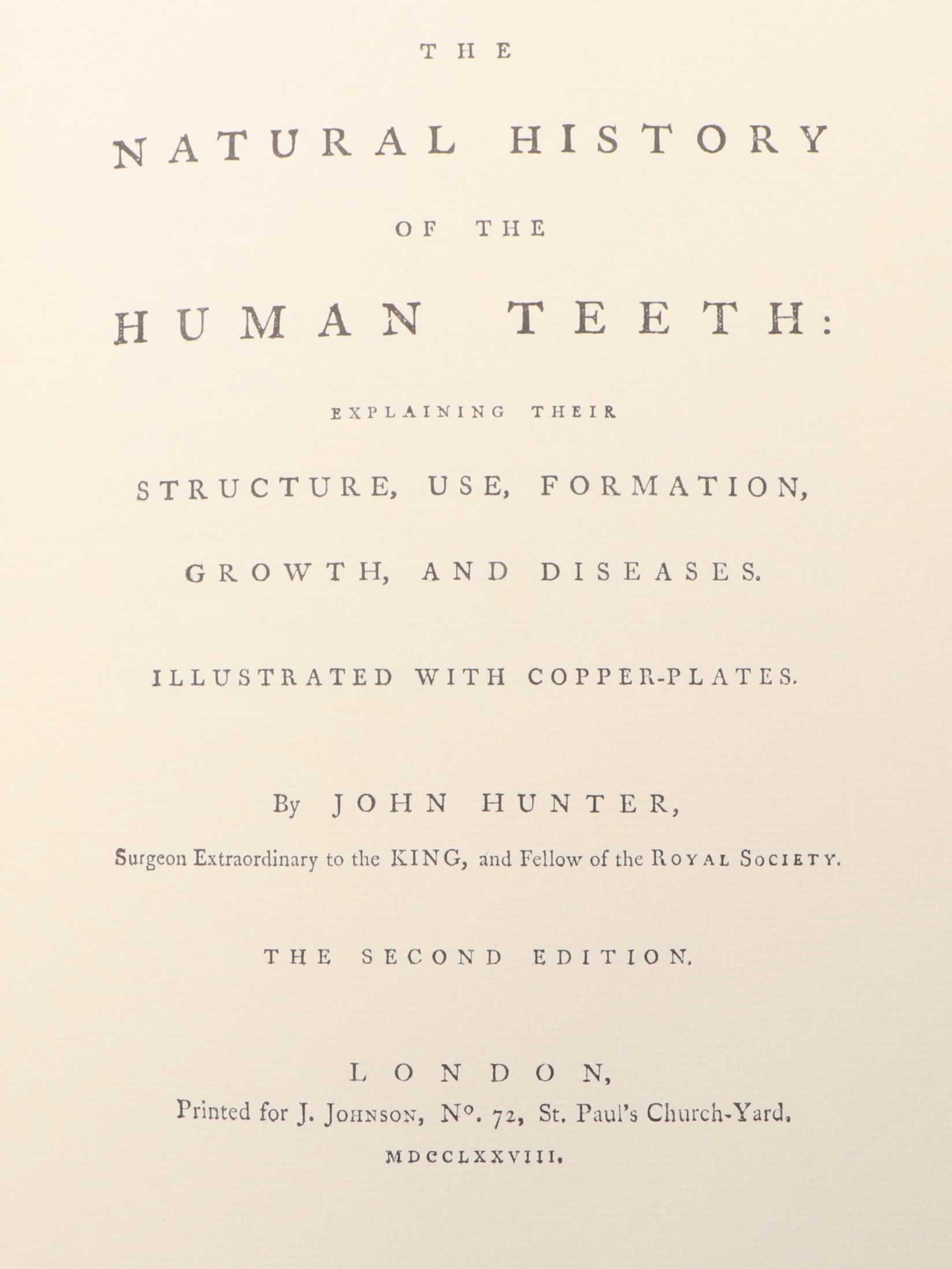 "The Natural History of the Human Teeth" by John Hunter and More Books