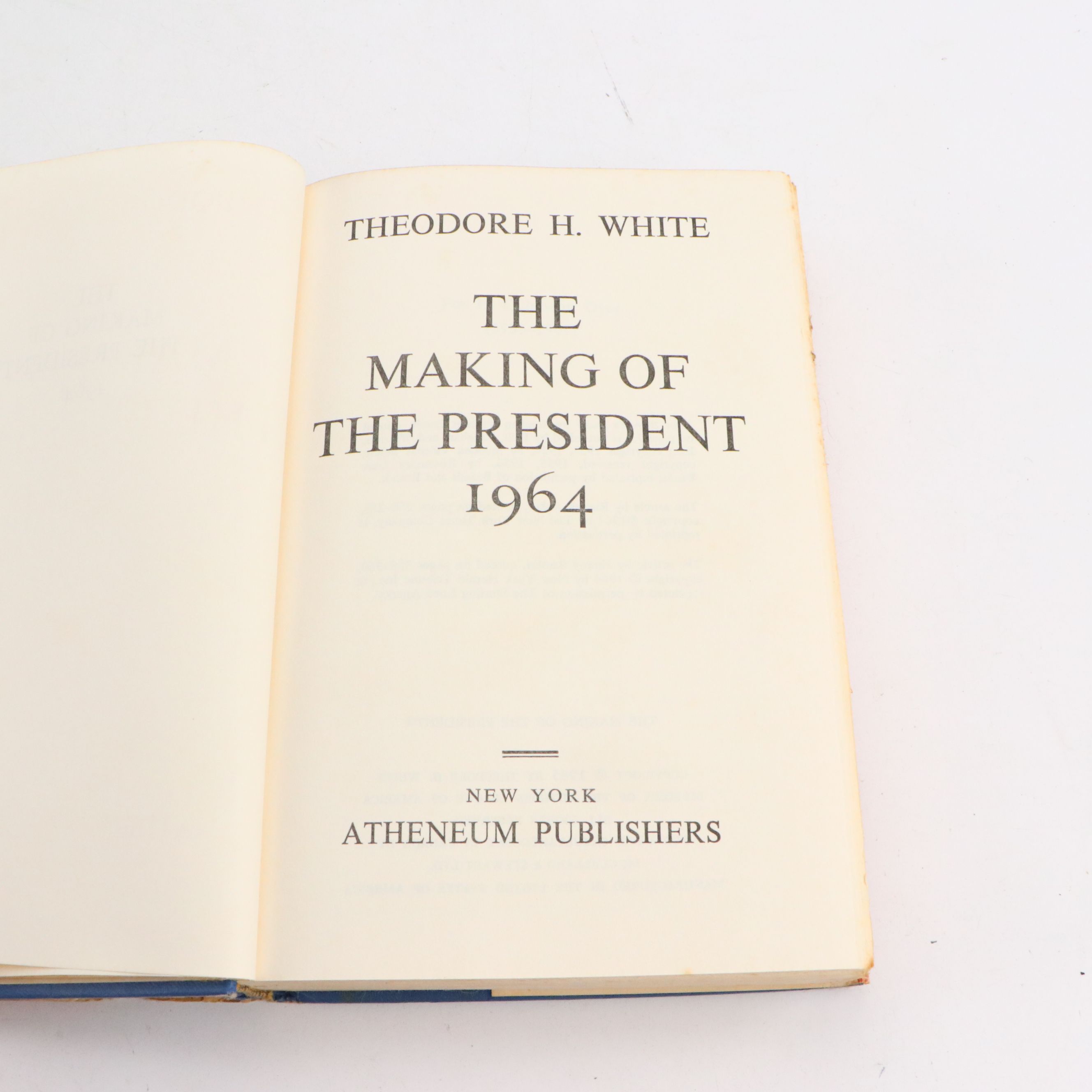 Book Club Edition "The Making of the President" by Theodore H. White