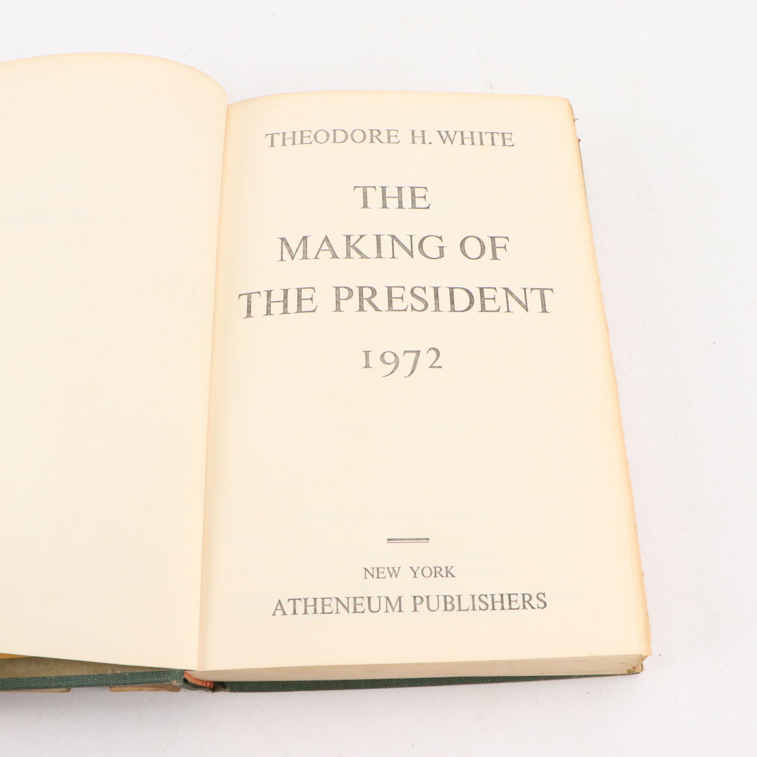 Book Club Edition "The Making of the President" by Theodore H. White