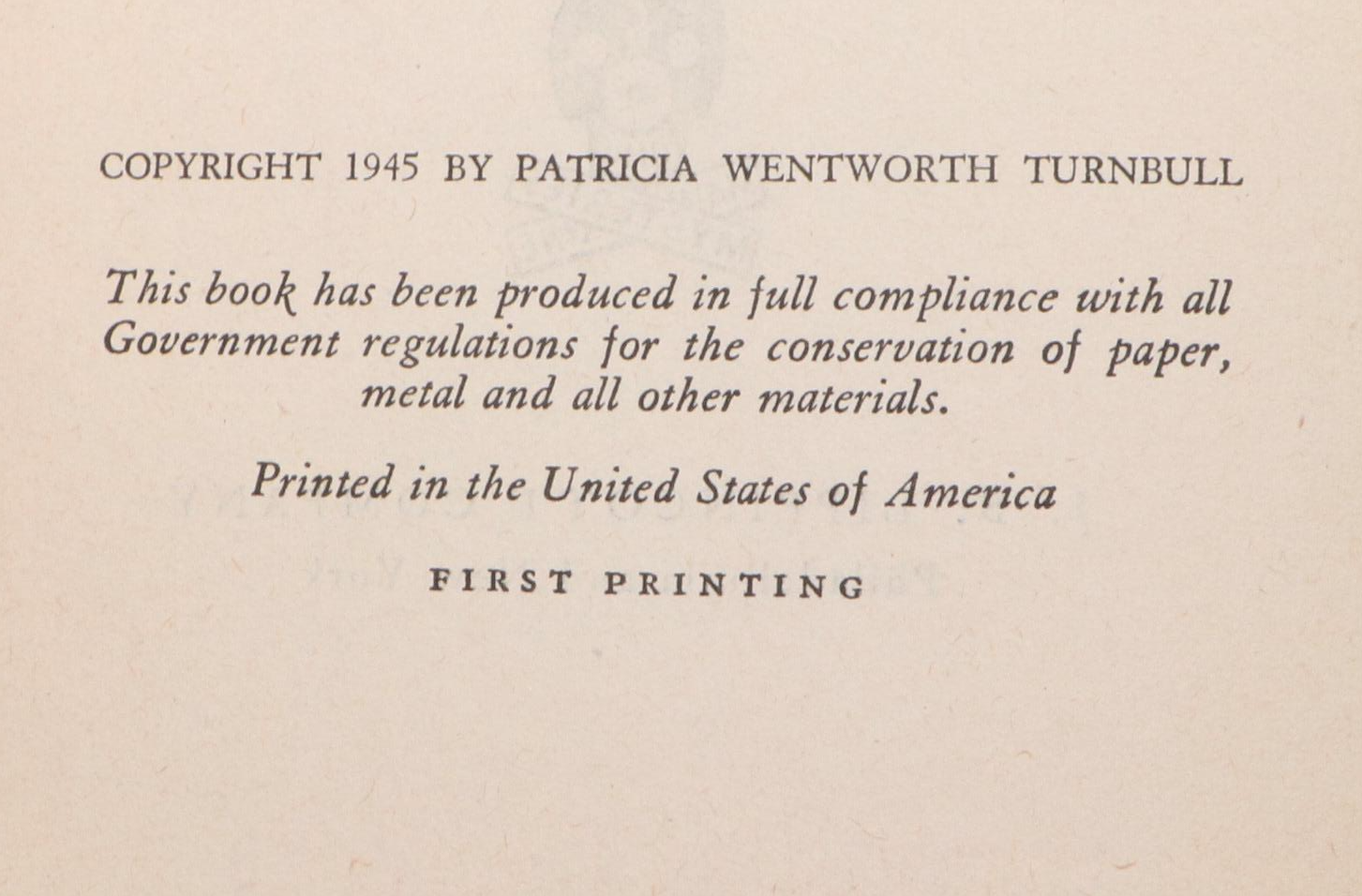 First Printing "She Came Back" by Patricia Wentworth, 1945