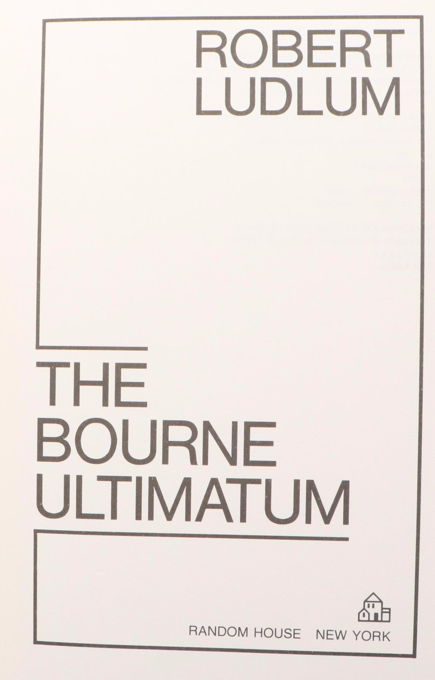 First Printing "The Bourne Ultimatum" by Robert Ludlum, 1990