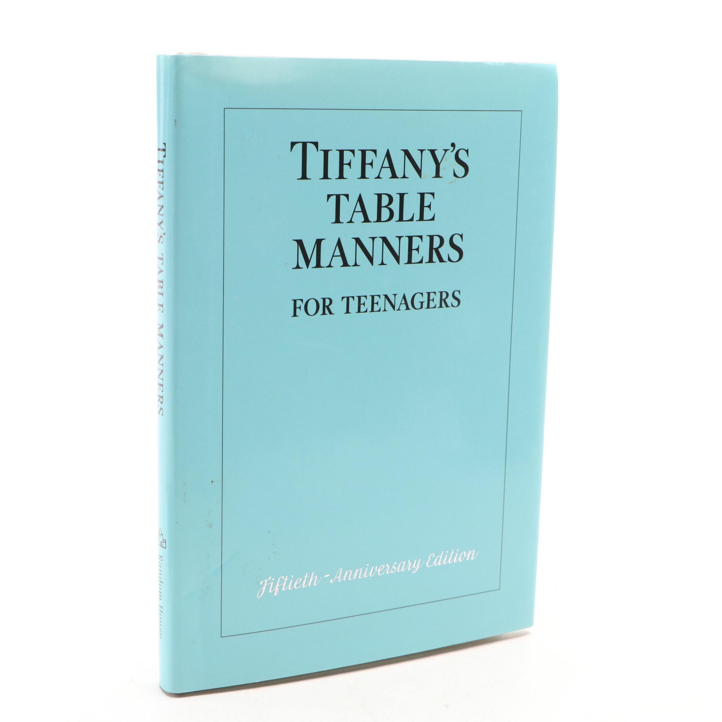 50th Anniversary Edition "Tiffany's Table Manners for Teenagers" by W. Hoving