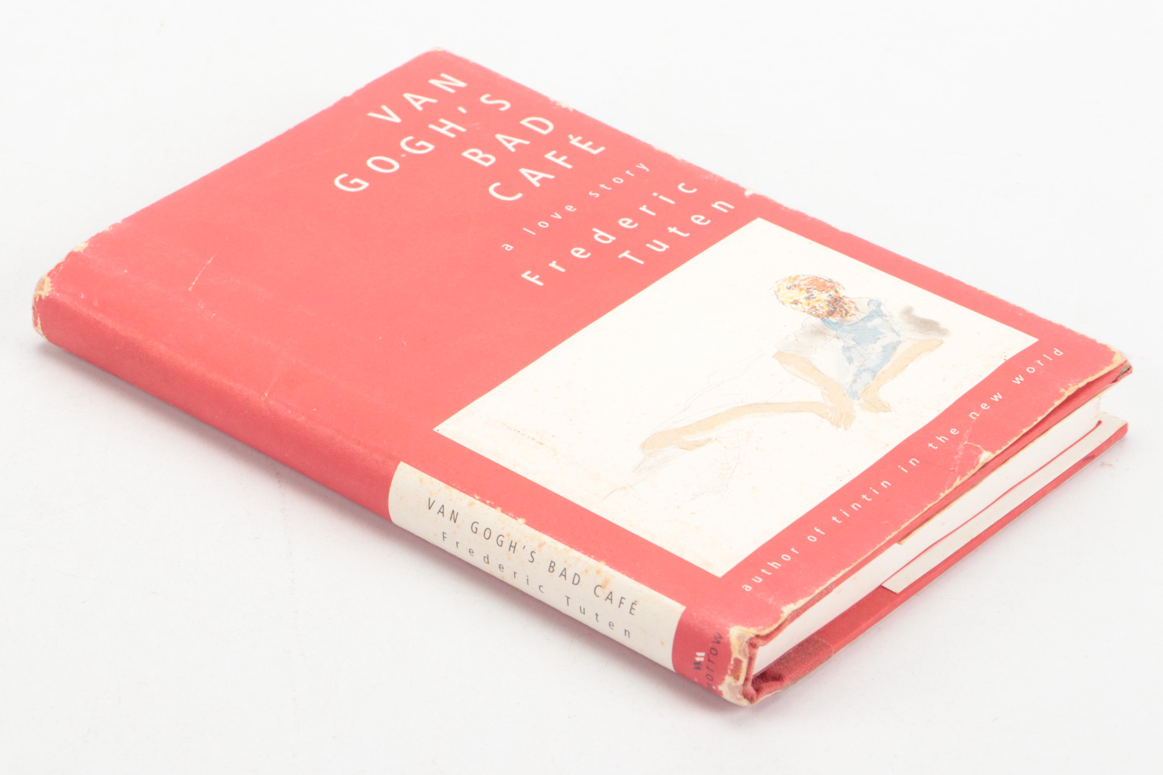First Printing "Van Gogh's Bad Café: A Love Story" by Frederic Tuten, 1997